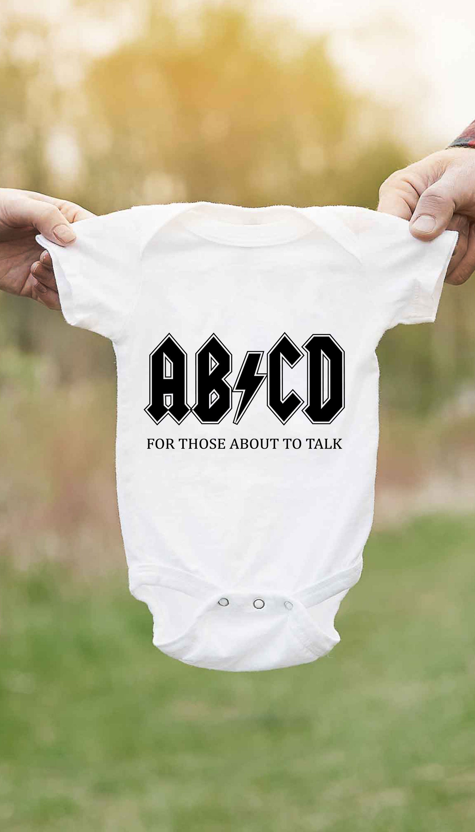 ABCD Infant Onesie ABCD Funny Baby Infant Onesie | Sarcastic ME