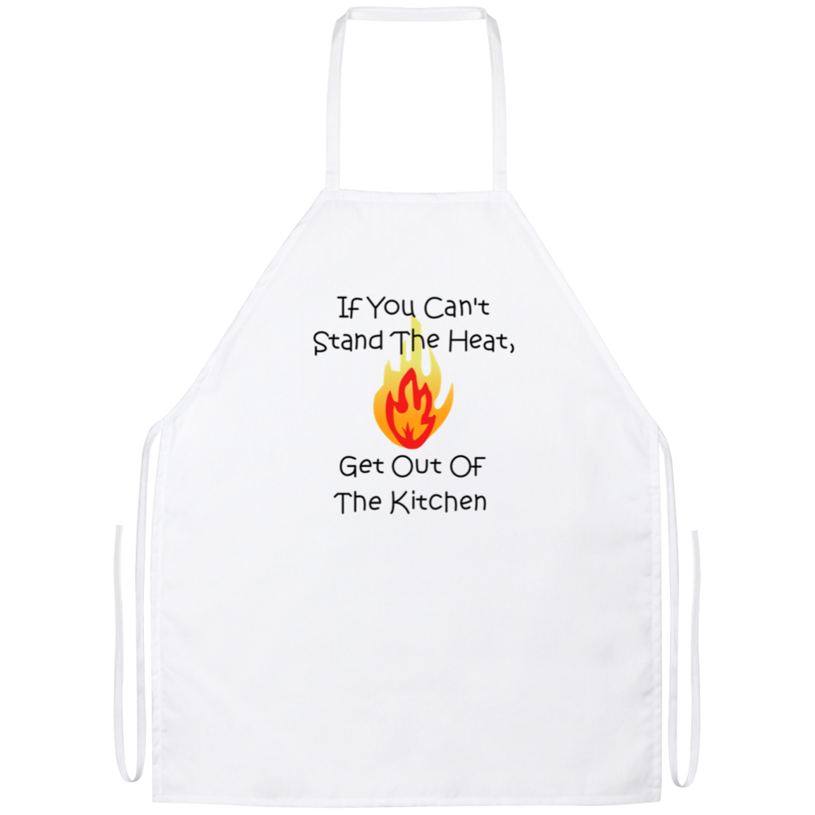 If You Can't Stand The Heat Funny Kitchen Apron If You Can't Stand The Heat Funny Kitchen Apron | Sarcastic Me
