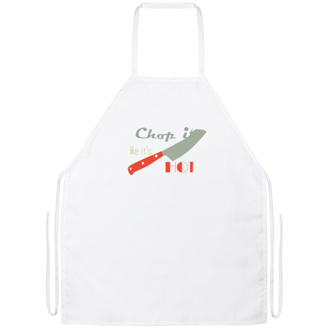 Chop It Like It's Hot Funny Kitchen Apron Chop It Like It's Hot Funny Kitchen Apron | Sarcastic Me