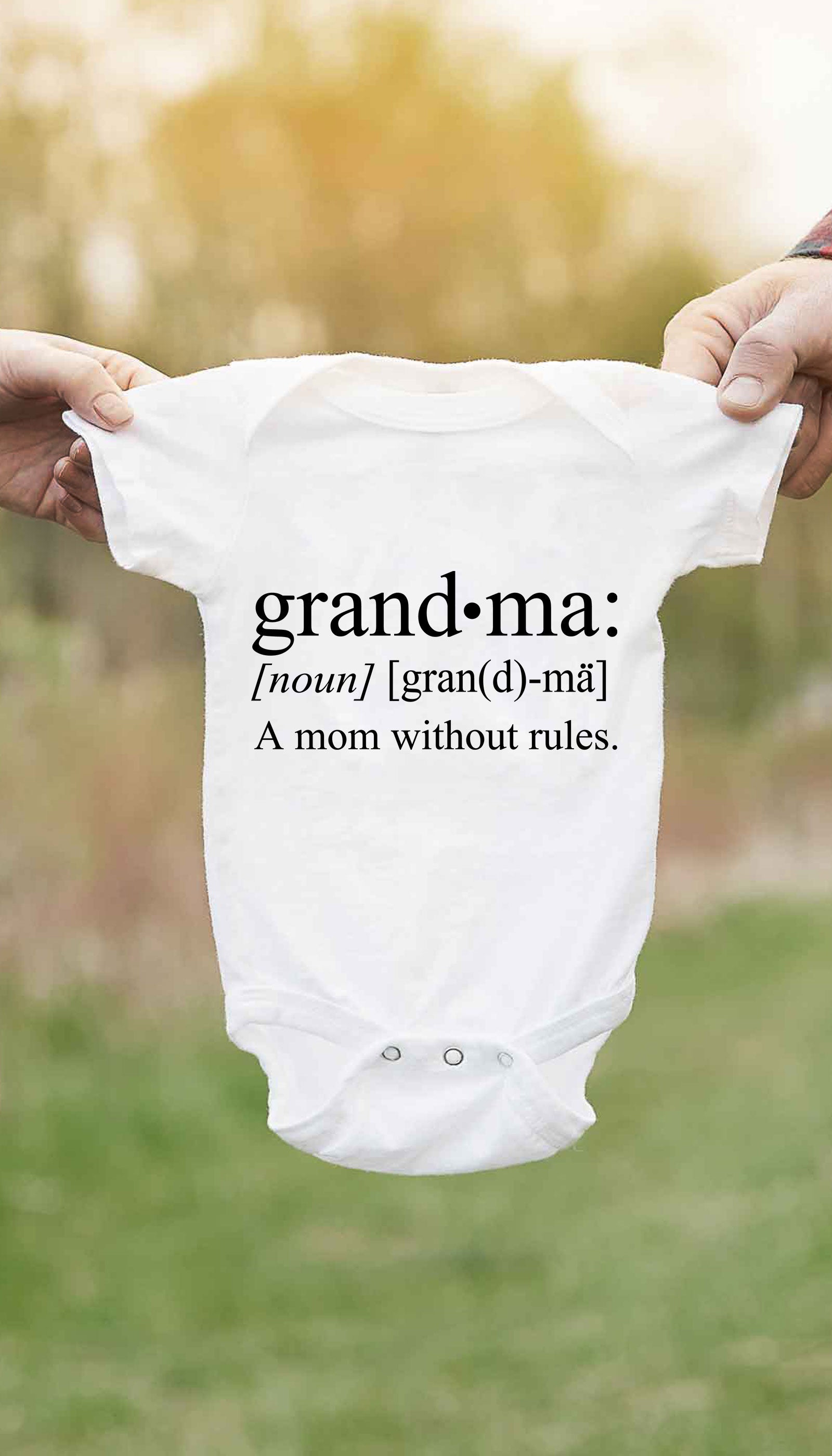 Grandma A Mom Without Rules Funny Infant Onesie Grandma A Mom Without Rules Funny Baby Infant Onesie | Sarcastic ME