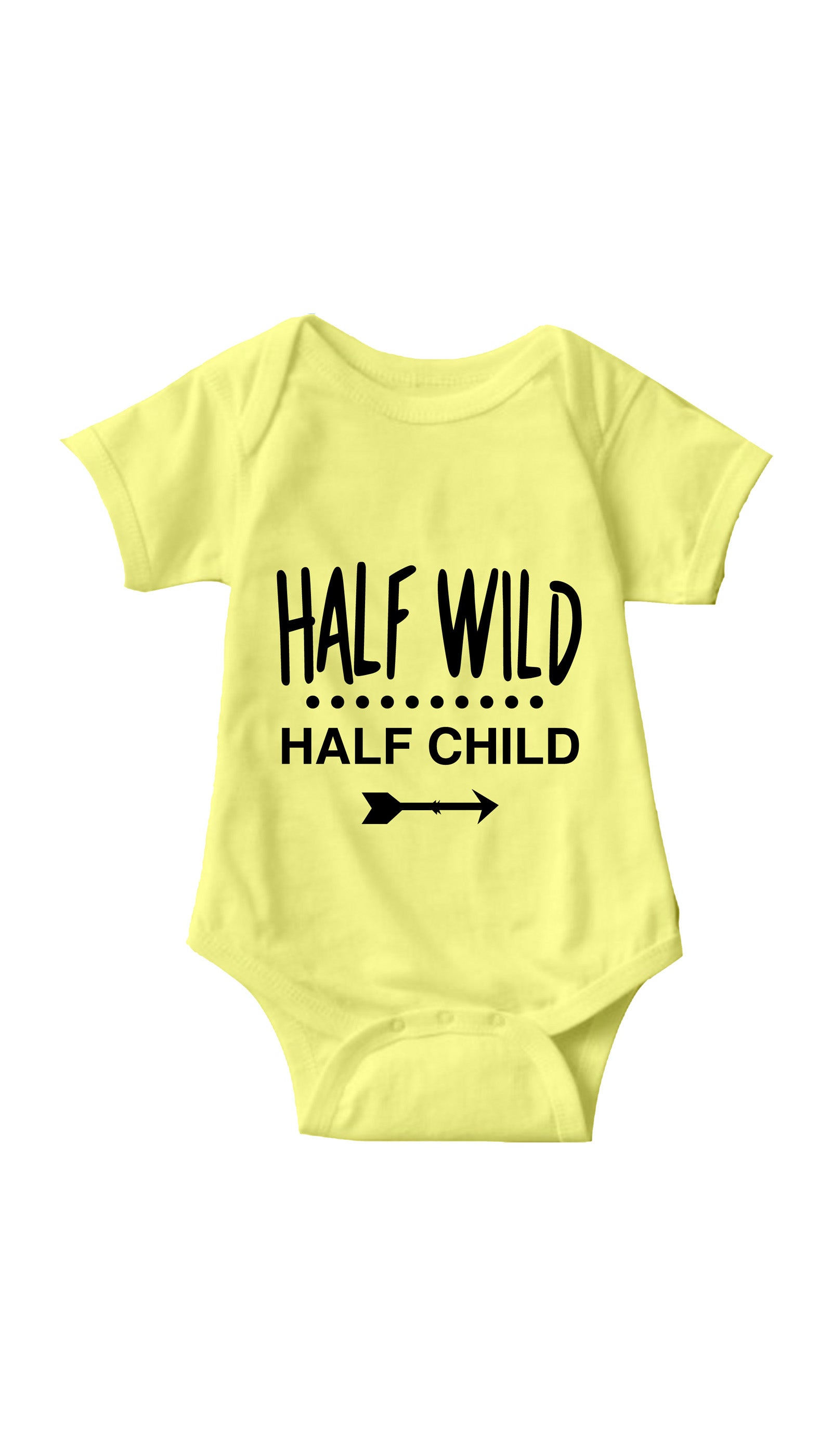 Half Wild Half Child Infant Onesie Half Wild Half Child Yellow Infant Onesie | Sarcastic ME