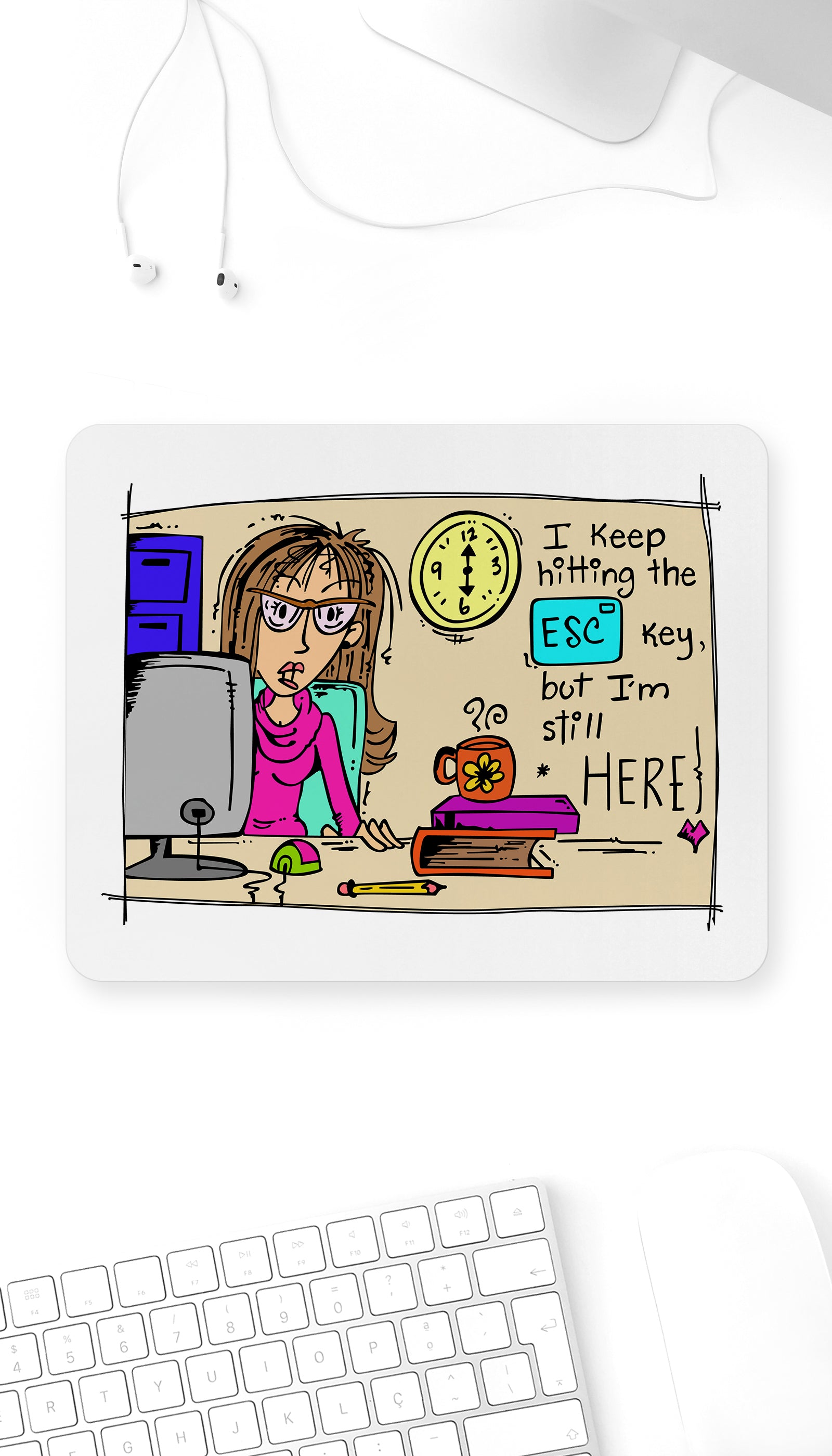 I Keep Hitting The ESC Key Mouse Pad I Keep Hitting The ESC Key Funny Office Mouse Pad