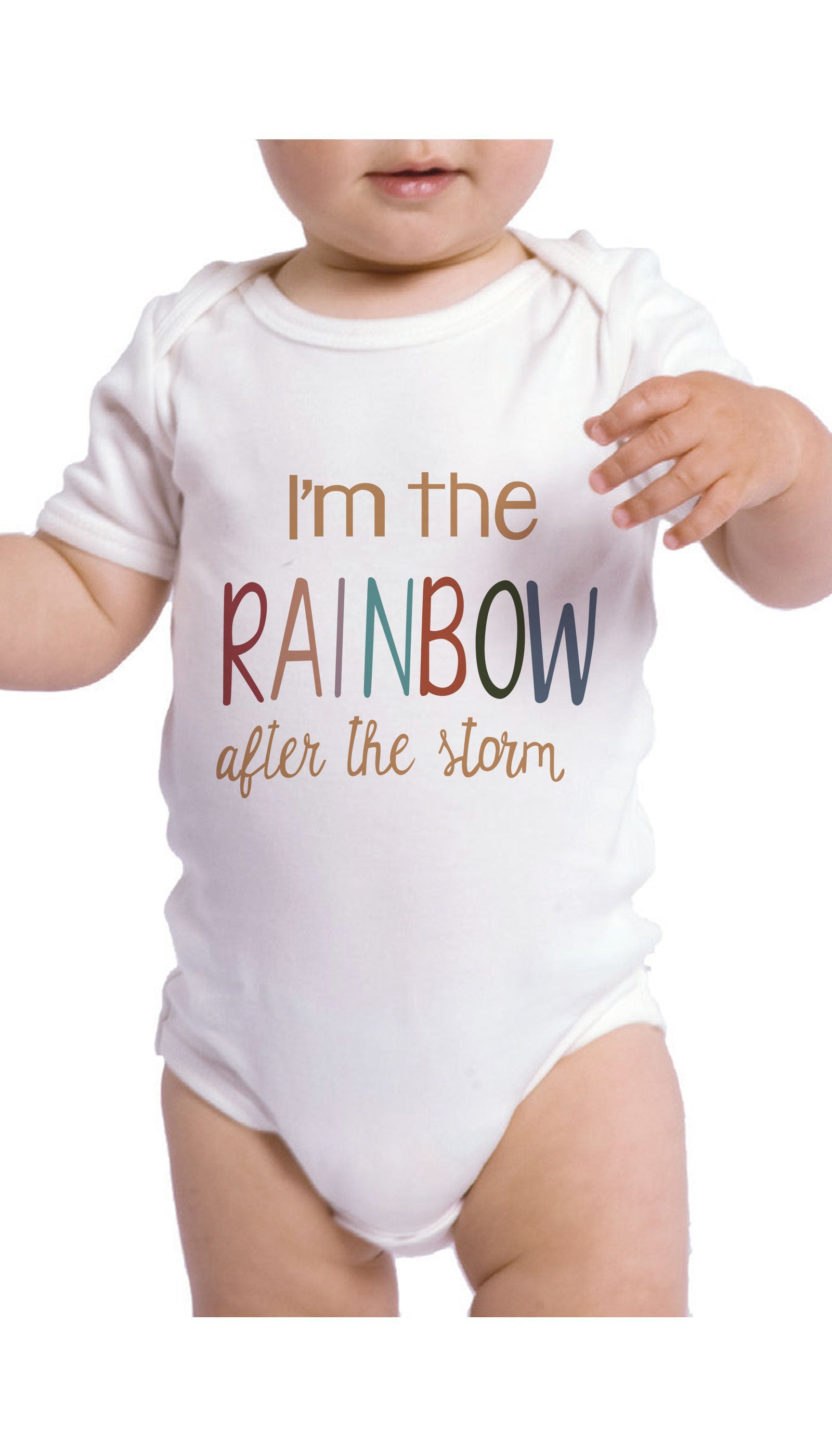 I'm The Rainbow After The Storm Infant Onesie I'm The Rainbow After The Storm Funny & Clever Baby Infant Onesie Gift | Sarcastic ME