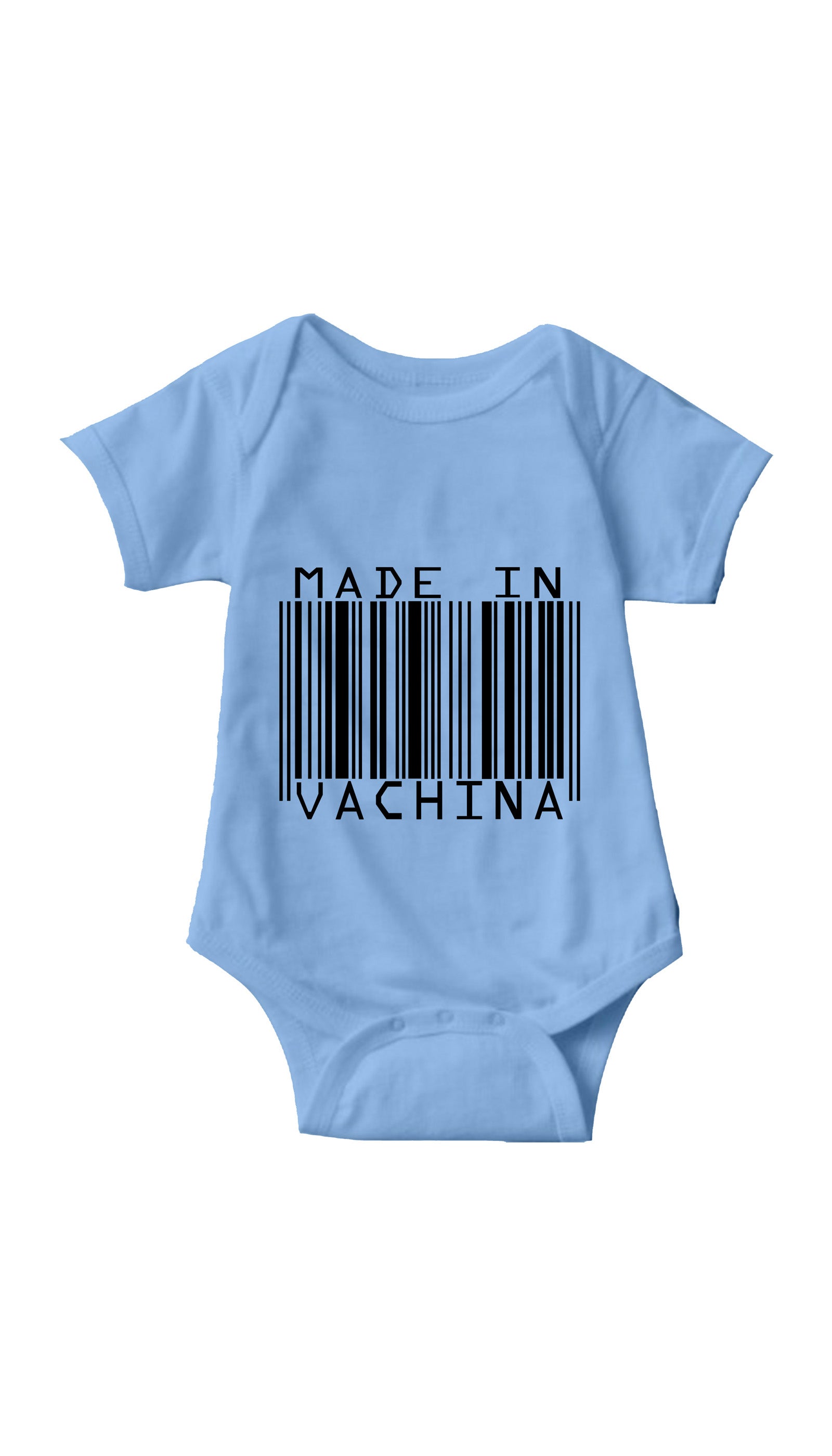 Made In Vachina Infant Onesie Made In Vachina Light Blue Infant Onesie | Sarcastic ME