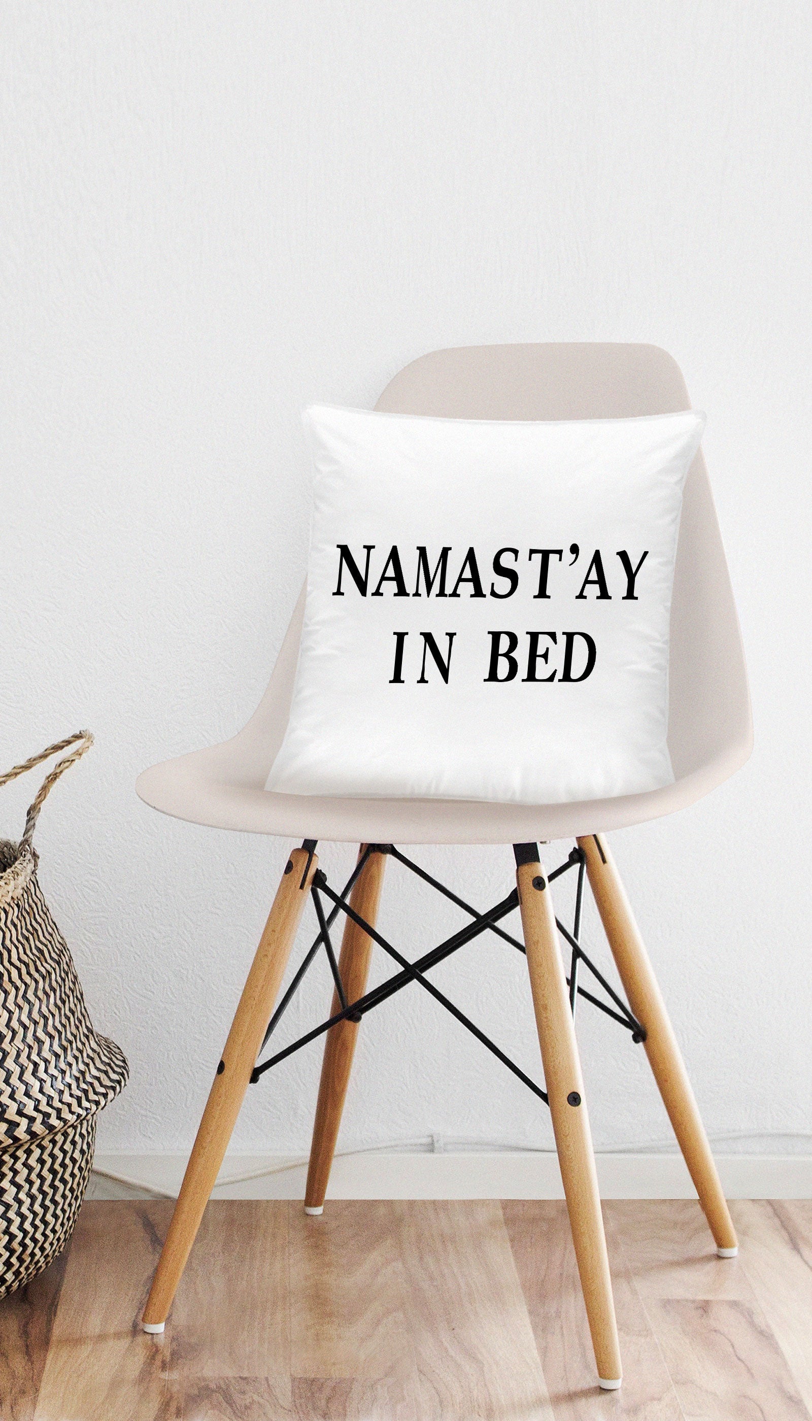 Namasta'y In Bed Funny Home Throw Pillow Namastay In Bed Funny & Clever Home Throw Pillow Gift | Sarcastic ME