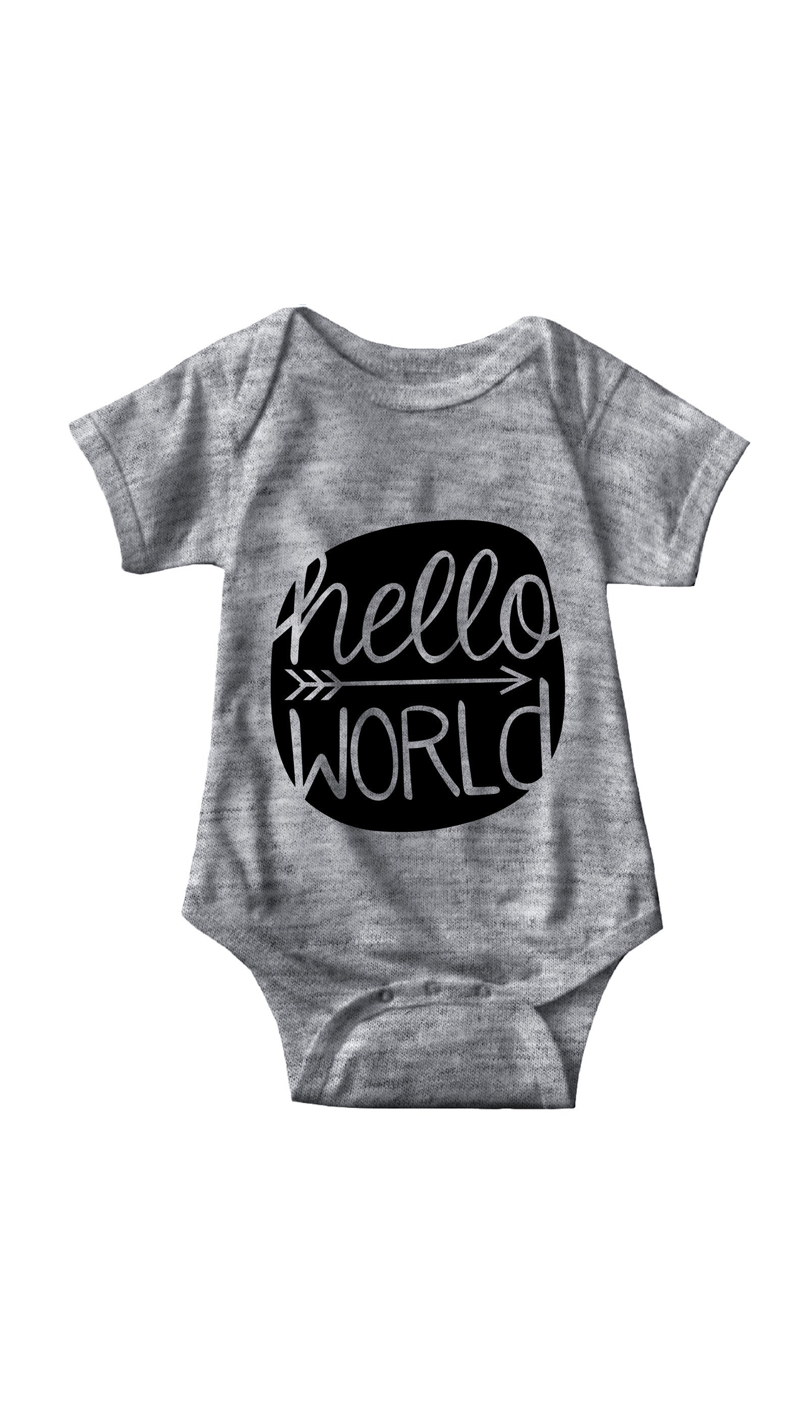 Hello World Infant Onesie Hello World Gray Infant Onesie | Sarcastic ME