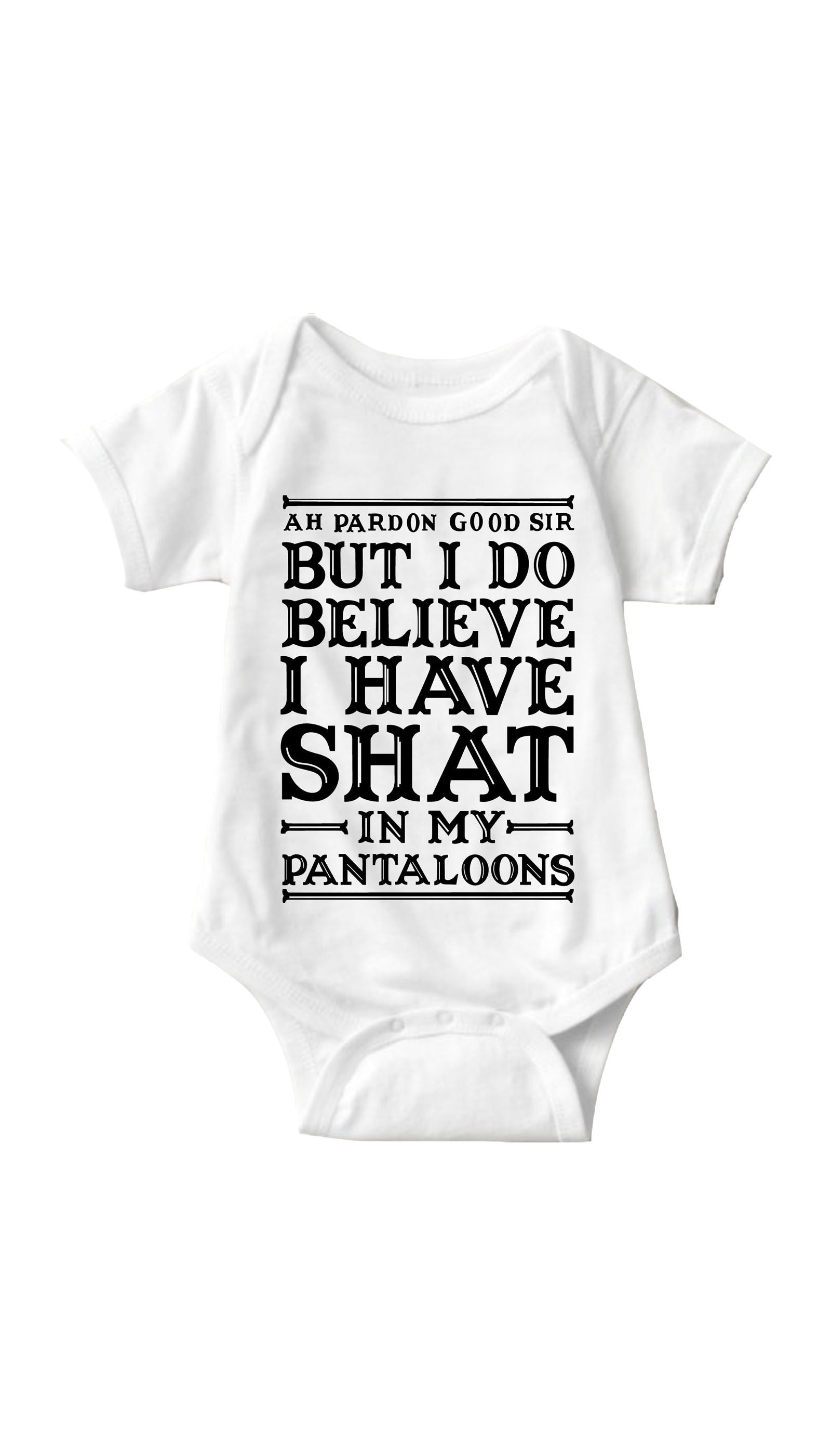 Ah Pardon Good Sir Infant Onesie Ah Pardon Good Sir White Infant Onesie | Sarcastic ME