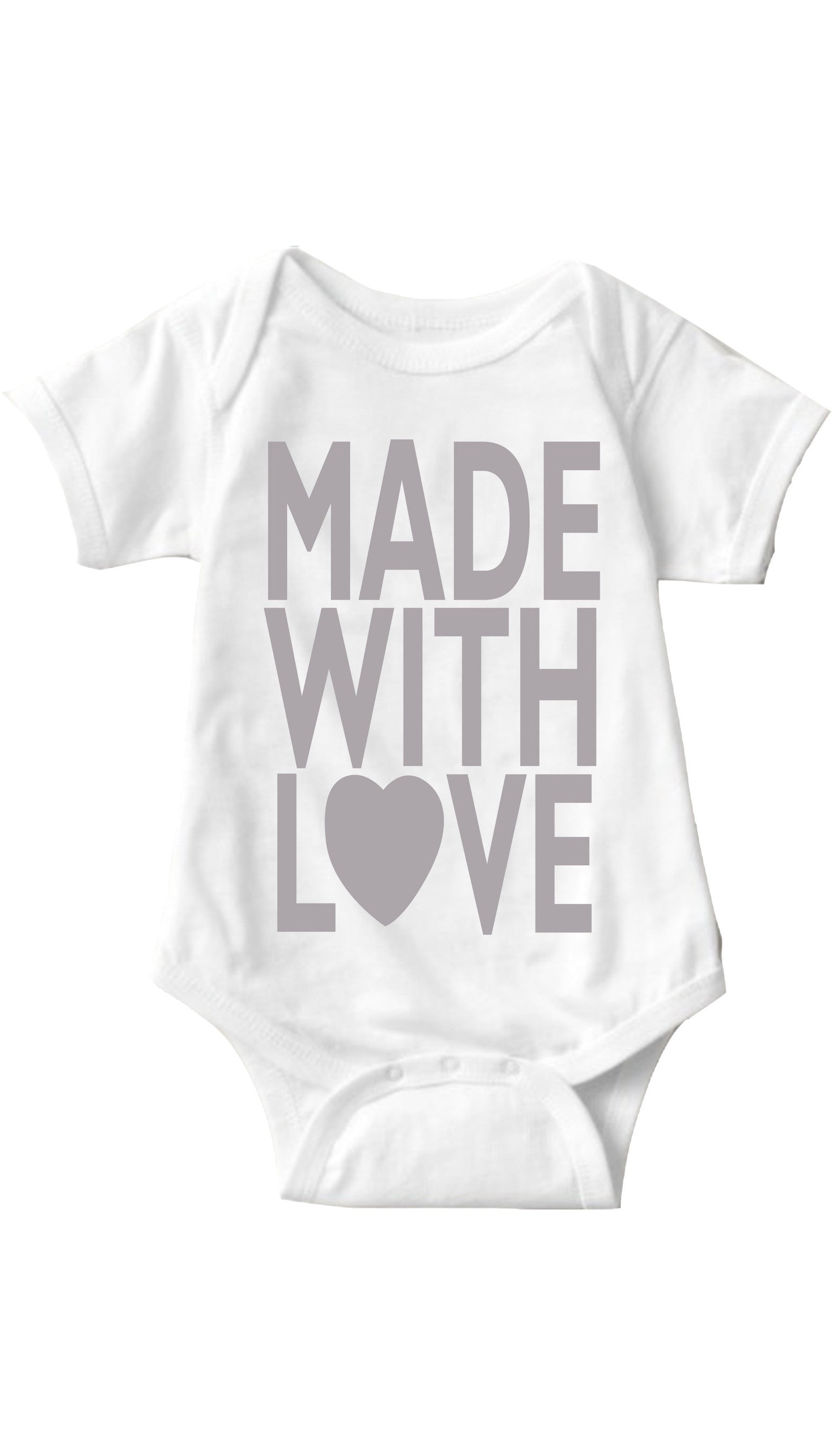 Made With Love Infant Onesie Made With Love White Infant Onesie | Sarcastic ME