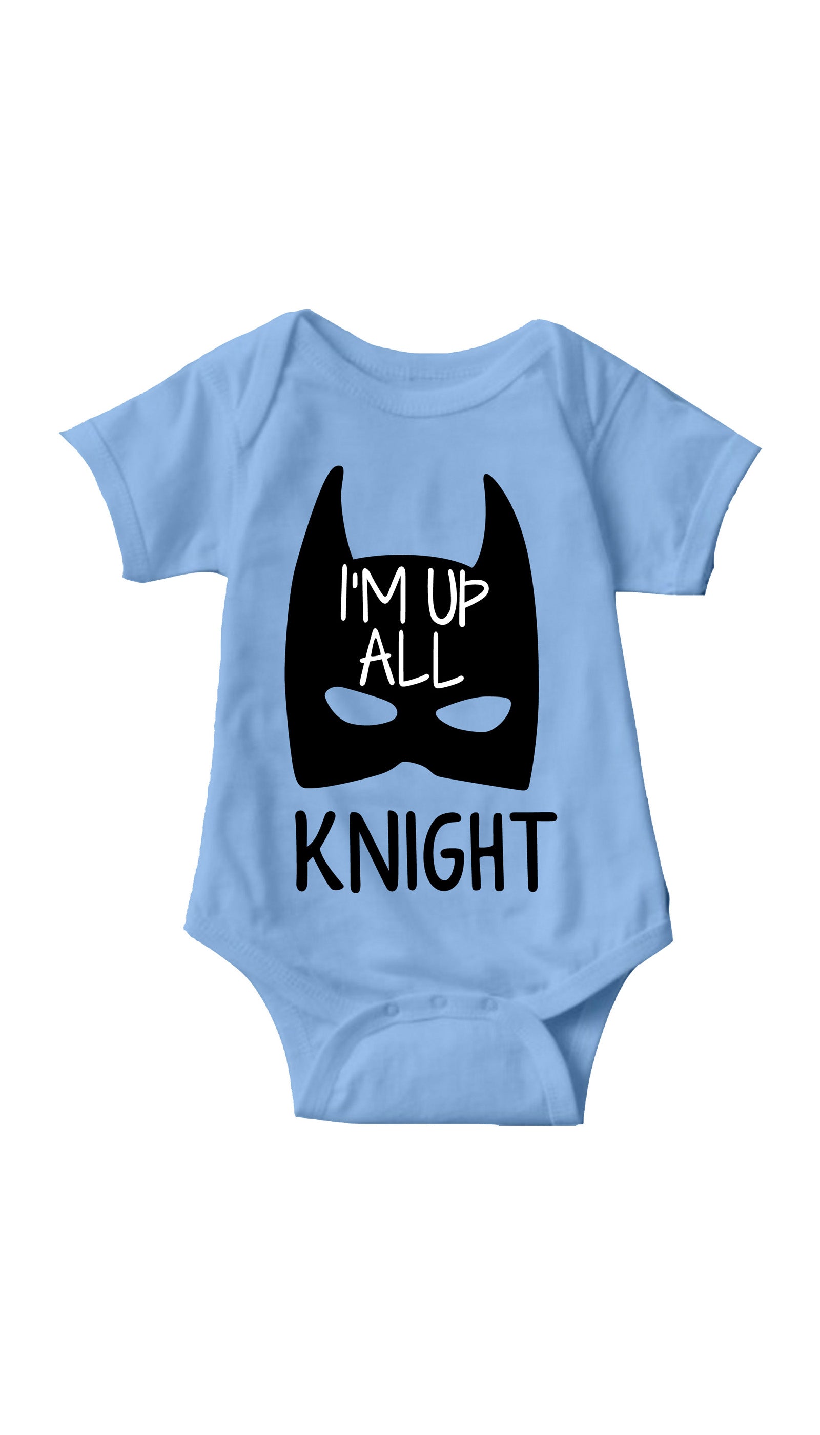I'm Up All Knight Infant Onesie  I'm Up All Knight Blue Infant Onesie | Sarcastic ME