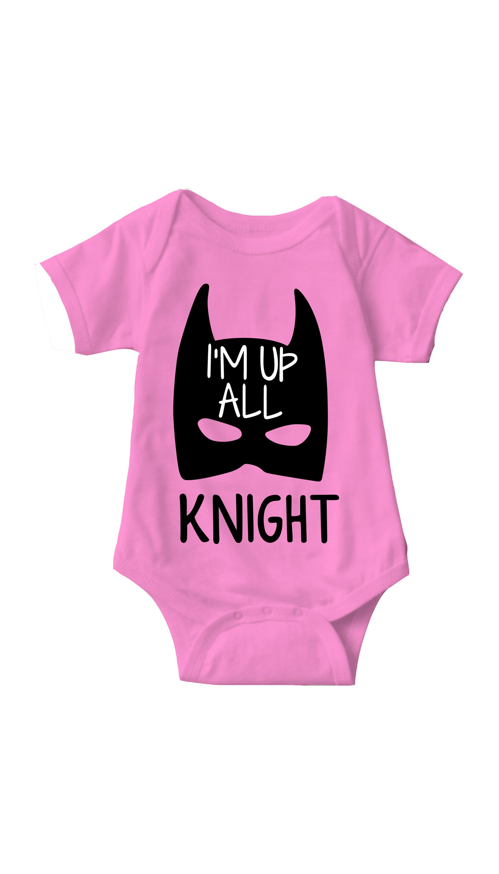 I'm Up All Knight Infant Onesie  I'm Up All Knight Pink Infant Onesie | Sarcastic ME
