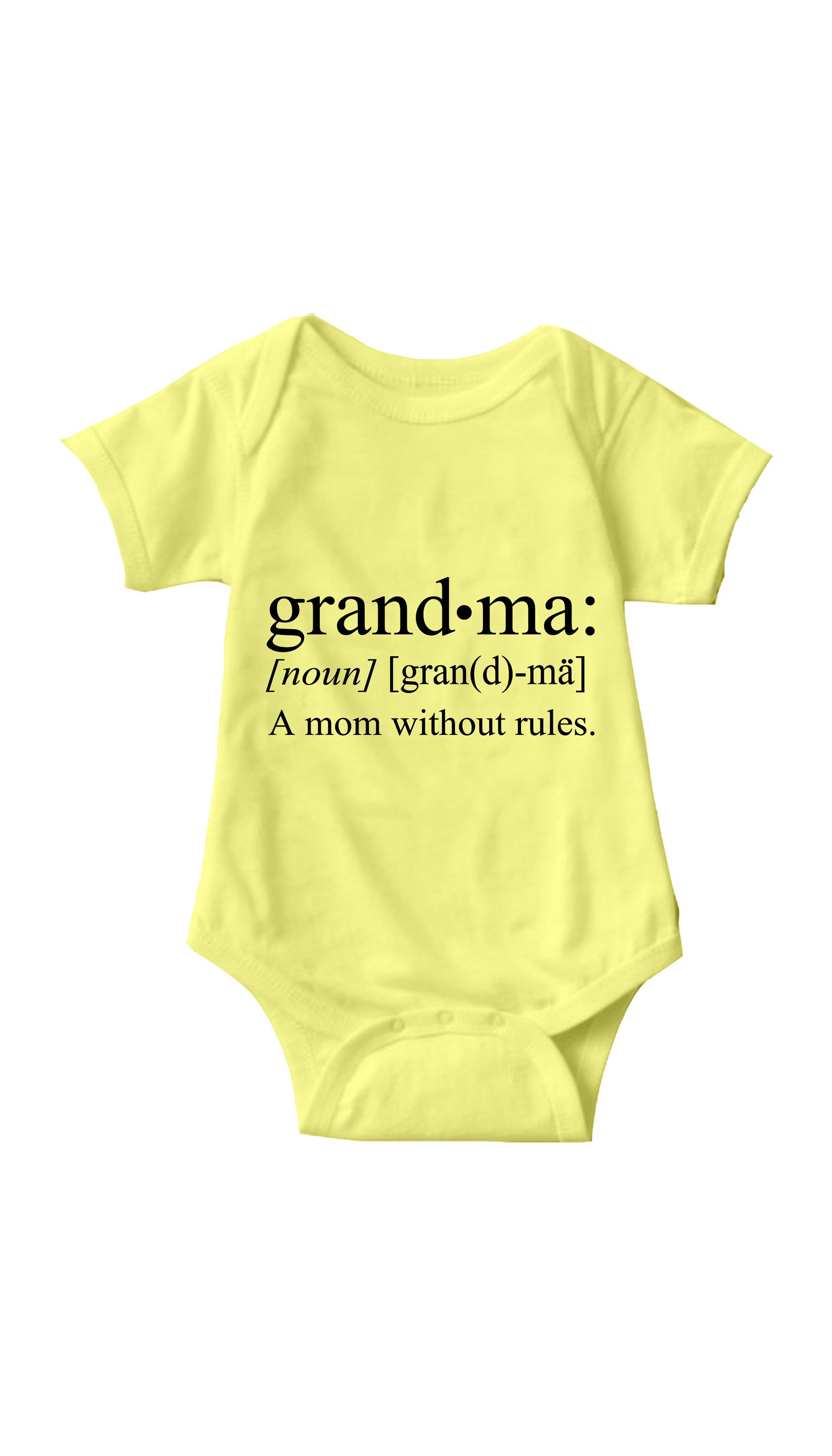Grandma A Mom Without Rules Funny Infant Onesie Grandma A Mom Without Rules Yellow Infant Onesie | Sarcastic ME