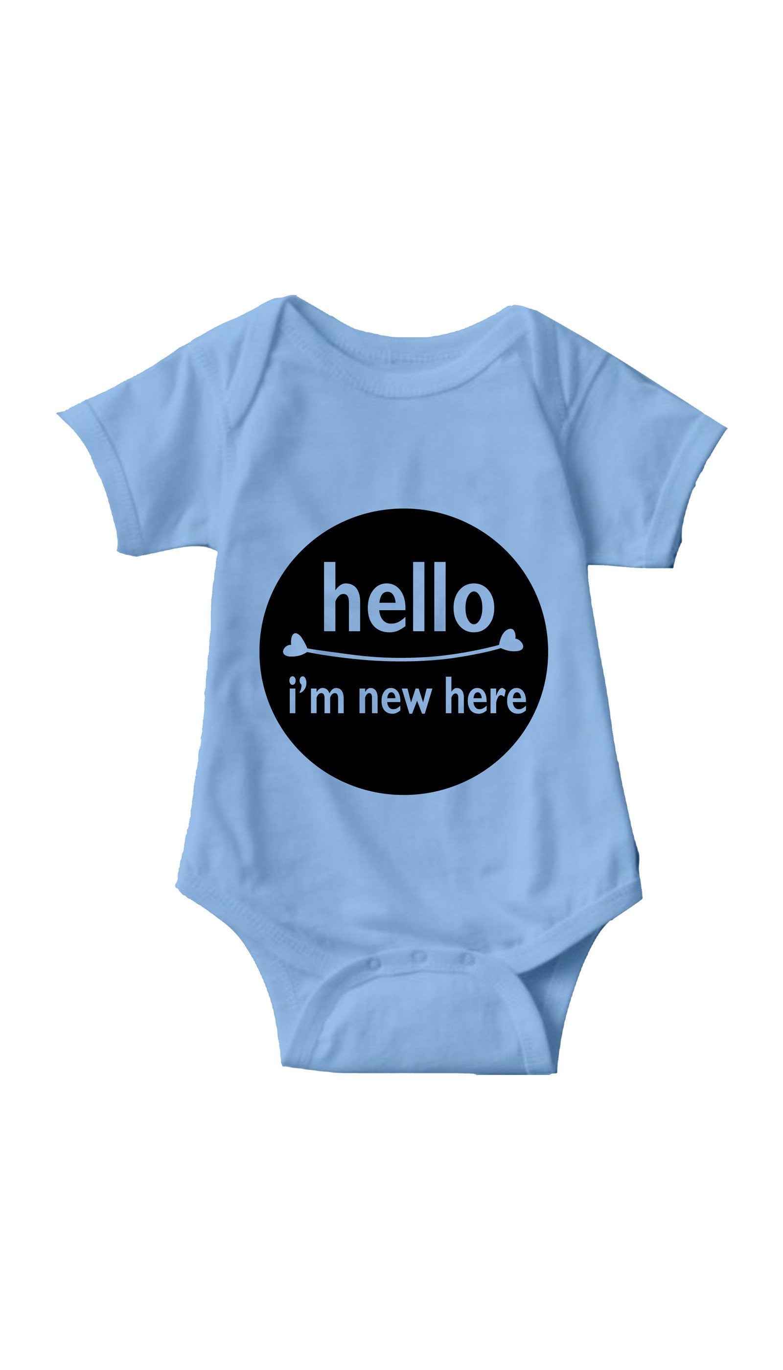 Hello I'm New Here Infant Onesie Hello I'm New Here Light Blue Infant Onesie | Sarcastic ME