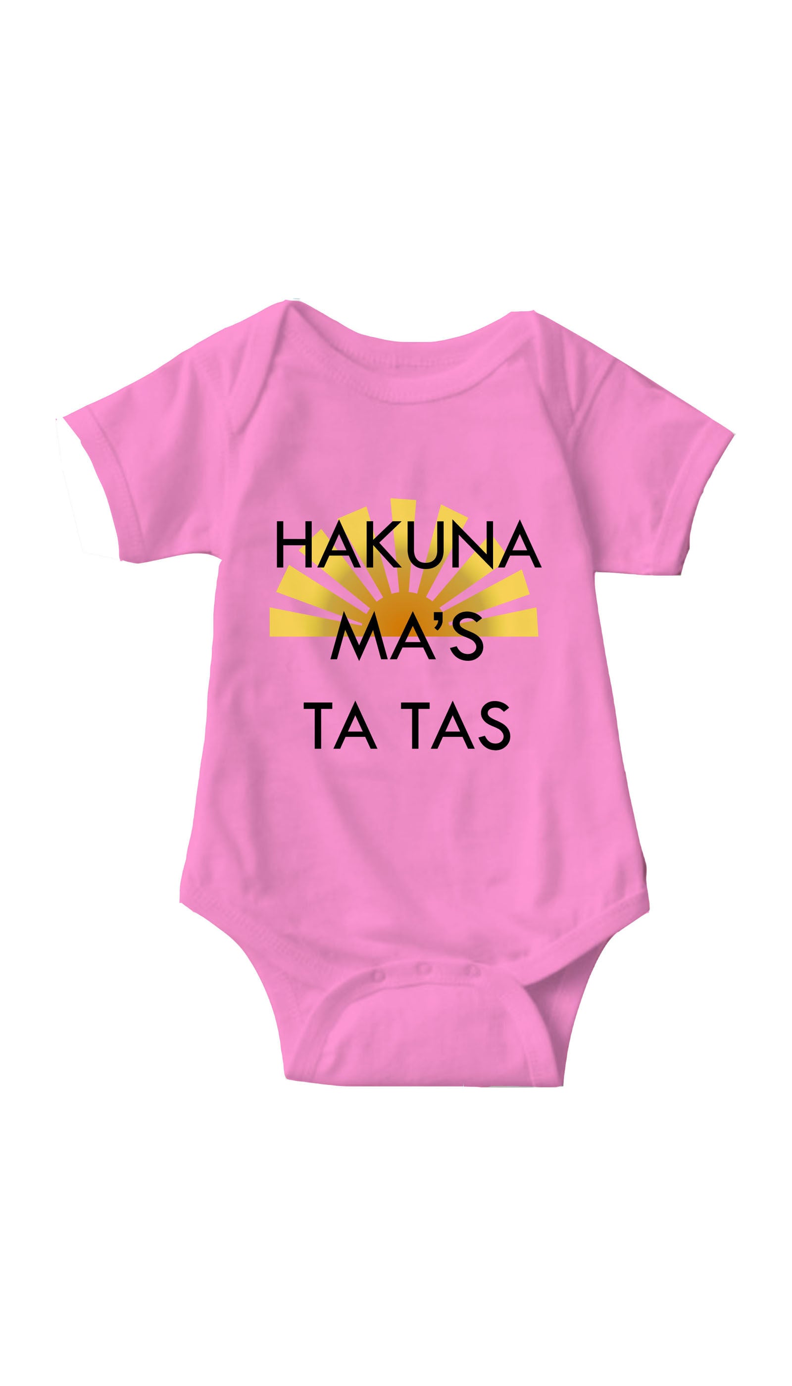 Hakuna Ma's Ta Tas Infant Onesie Hakuna Ma's Ta Tas Pink Infant Onesie | Sarcastic ME