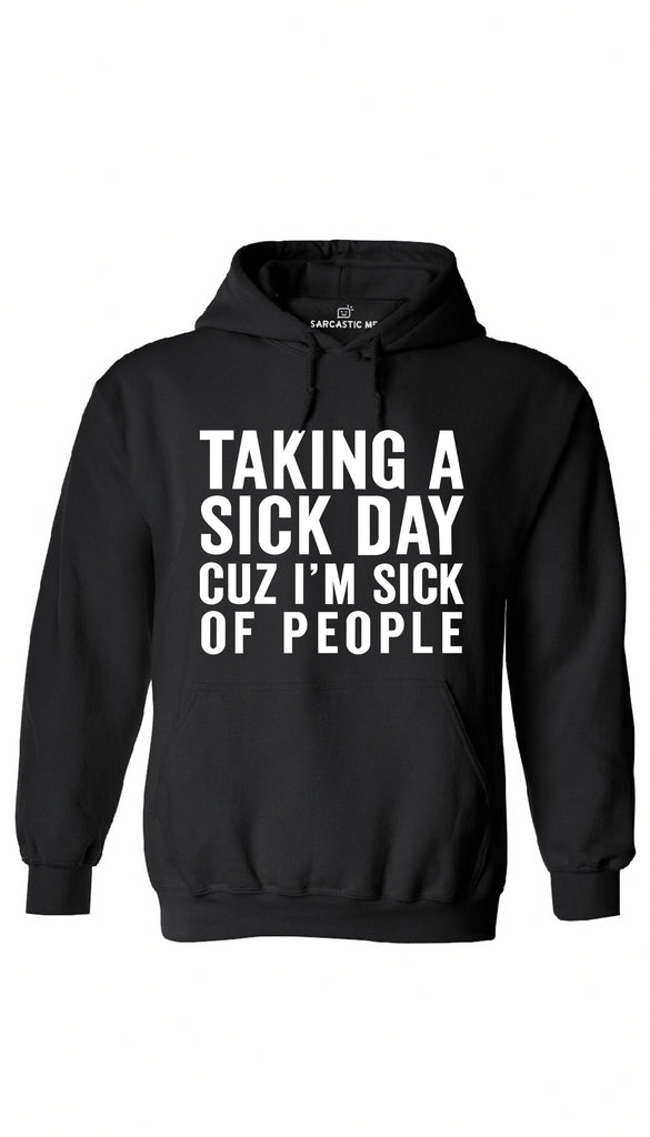 Sick of myself hoodie shop