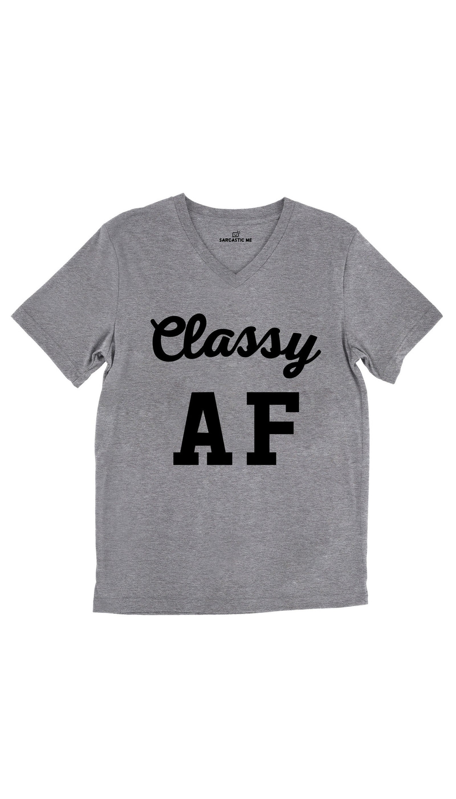 Classy AF Unisex V-Neck Tee Classy AF Tri-Blend Gray Unisex V-Neck Tee | Sarcastic Me
