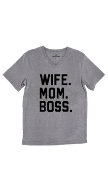 Wife. Mom. Boss Unisex V-Neck Tee