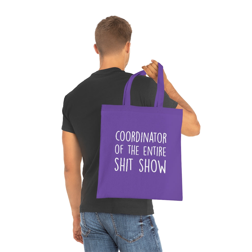 Coordinator Of The Entire Show Tote Bag Coordinator Of The Entire Show Tote Bag