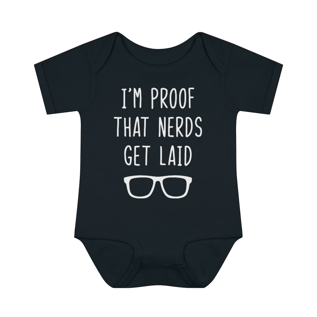 Nerds Do Get Laid Infant Onesie Nerds Do Get Laid Infant Onesie