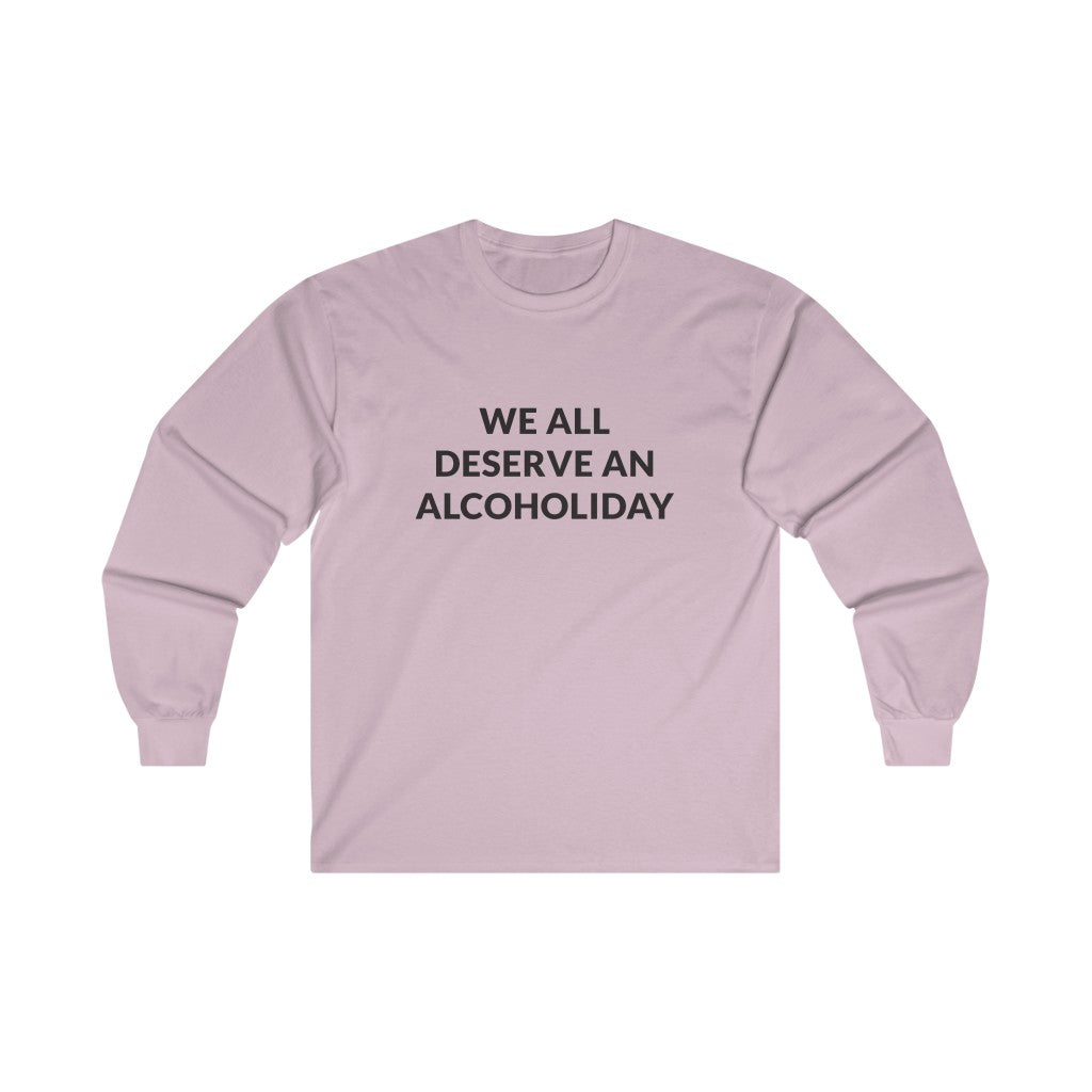 Alcoholiday Long Sleeve Tee Alcoholiday Long Sleeve Tee
