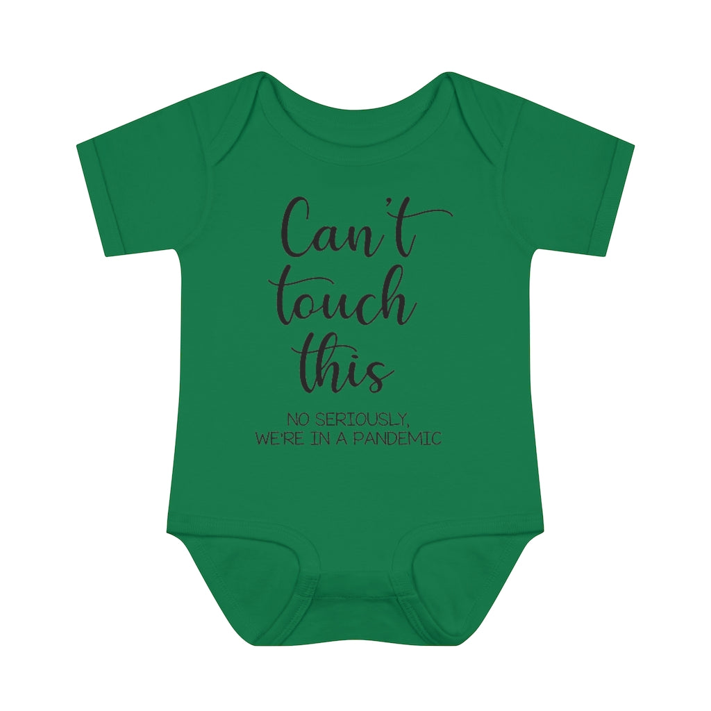 Can't Touch This Infant Onesie Can't Touch This Infant Onesie