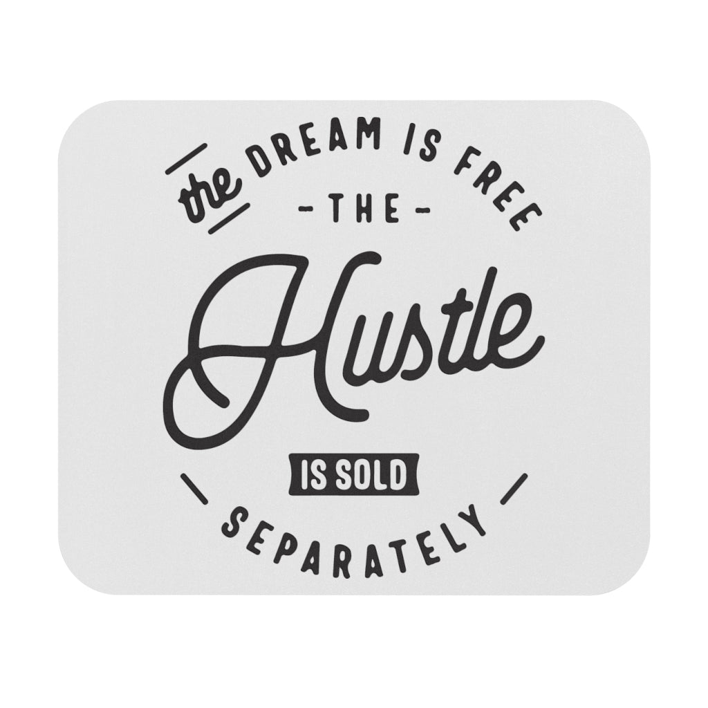 Hustle Is Sold Separately Motivational Mouse Pad Hustle Is Sold Separately Motivational Mouse Pad