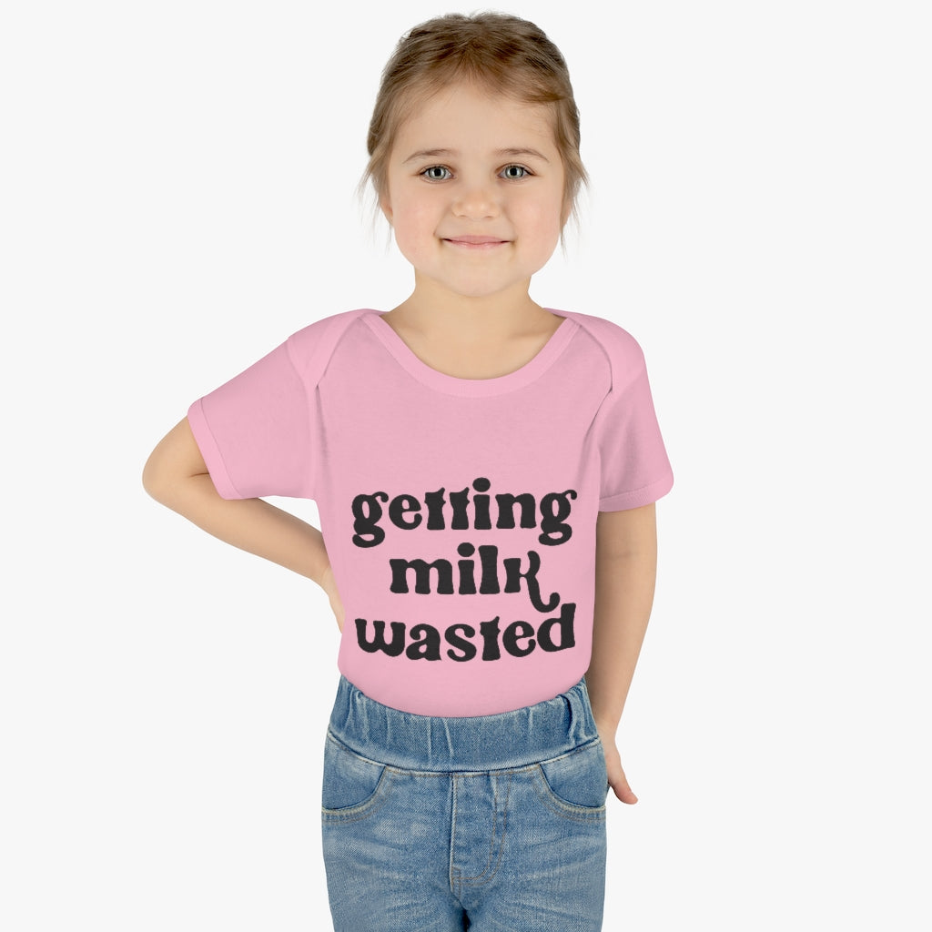 Getting Milk Wasted Infant Onesie Getting Milk Wasted Infant Onesie