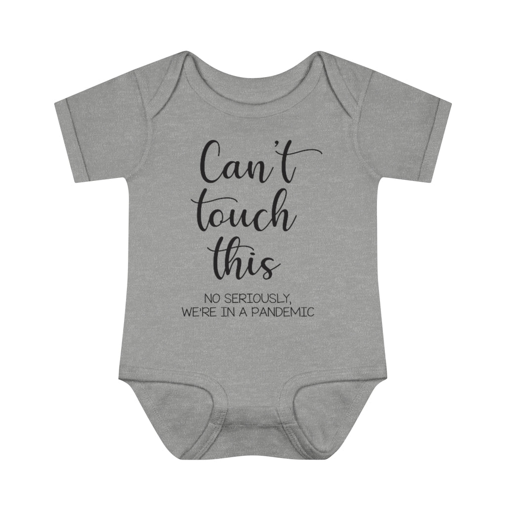 Can't Touch This Infant Onesie Can't Touch This Infant Onesie