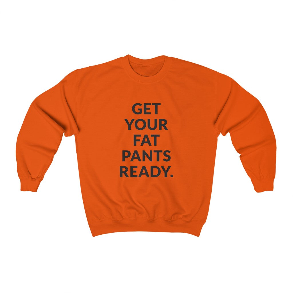 Fat Pants Crewneck Sweatshirt Fat Pants Crewneck Sweatshirt