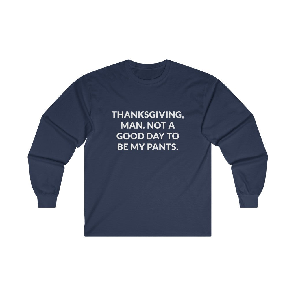 Thanksgiving, Man Long Sleeve Tee Thanksgiving, Man Long Sleeve Tee