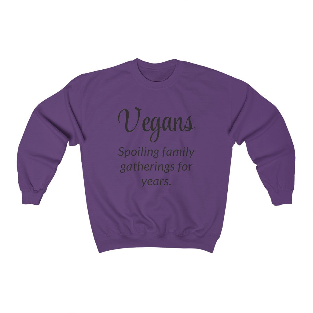 Vegans Crewneck Sweatshirt Vegans Crewneck Sweatshirt