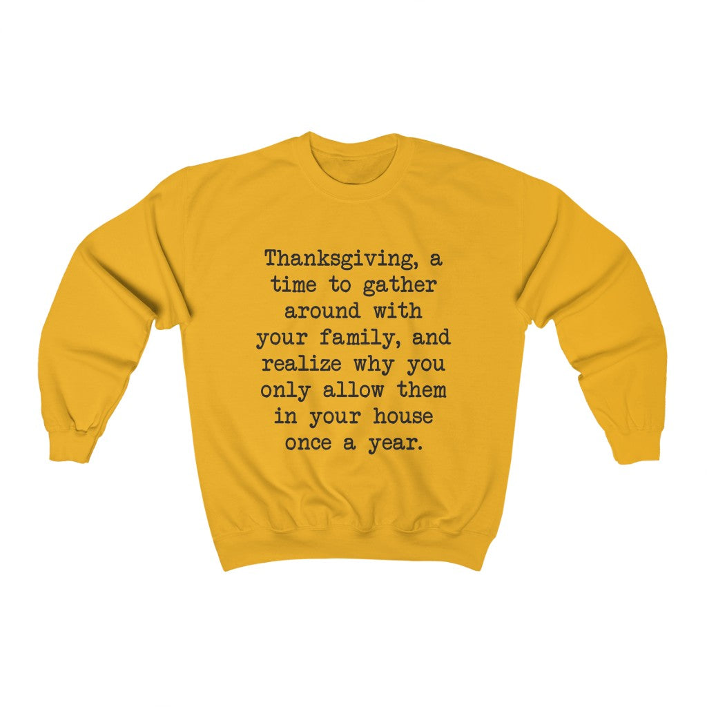 Thanksgiving Gathering Crewneck Sweatshirt Thanksgiving Gathering Crewneck Sweatshirt