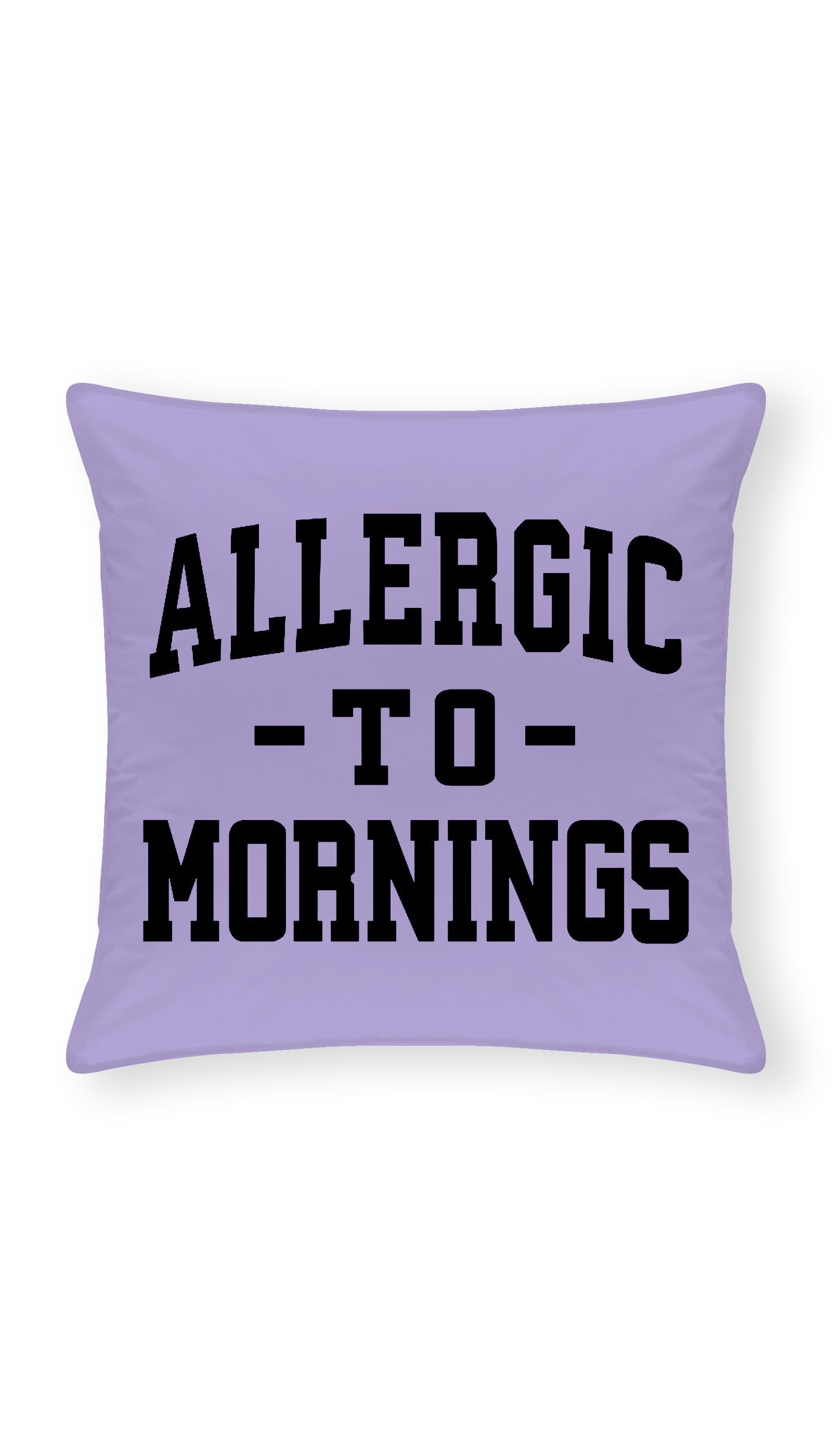 Allergic To Mornings Funny Home Throw Pillow Allergic To Mornings Throw Pillow | Sarcastic ME