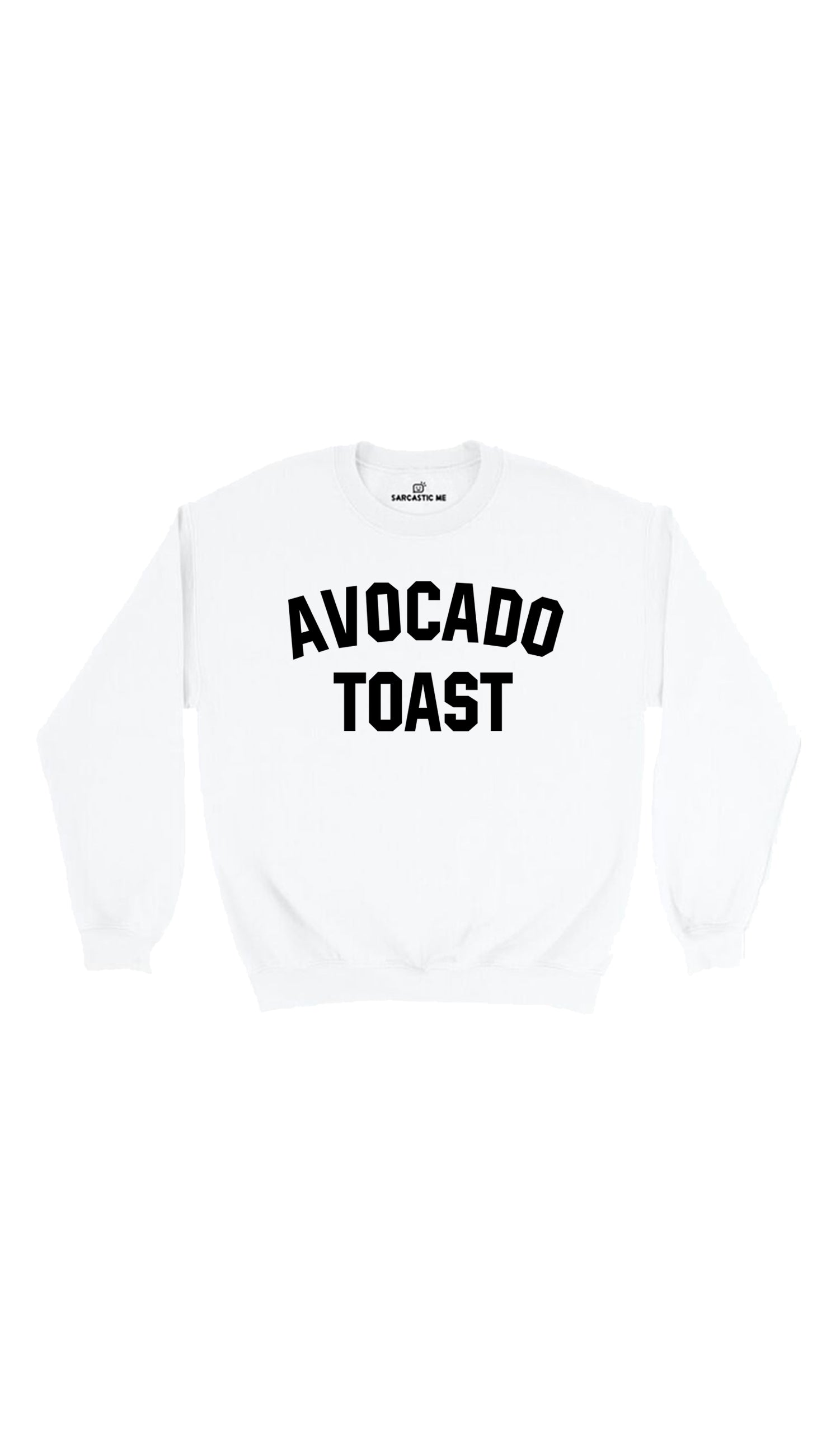 Avocado Toast Sweatshirt Avocado Toast White Unisex Pullover Sweatshirt | Sarcastic Me