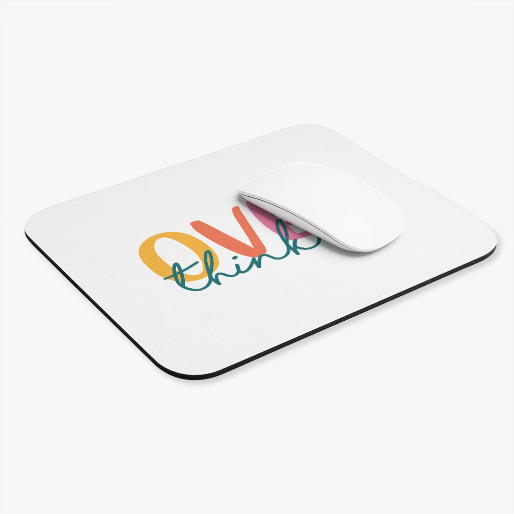 Overthinker Motivational Mouse Pad Overthinker Motivational Mouse Pad