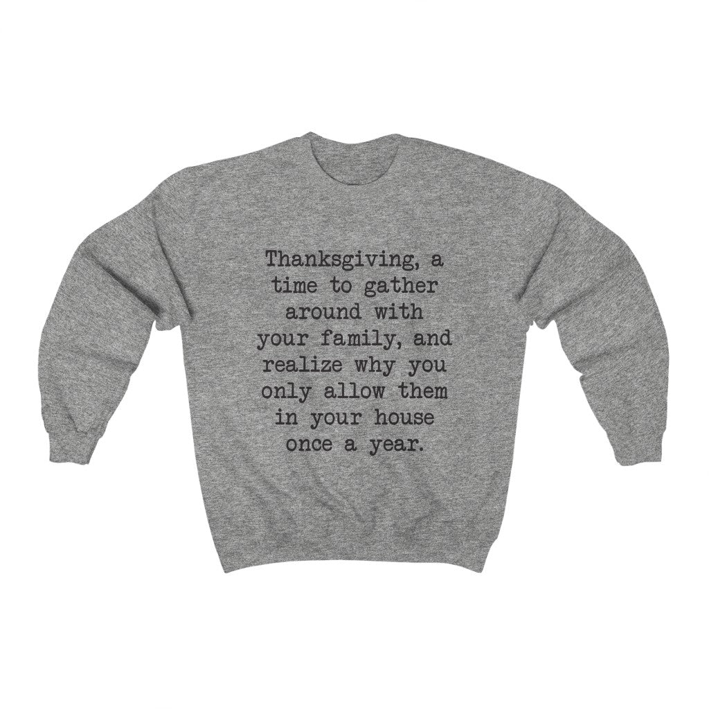 Thanksgiving Gathering Crewneck Sweatshirt Thanksgiving Gathering Crewneck Sweatshirt