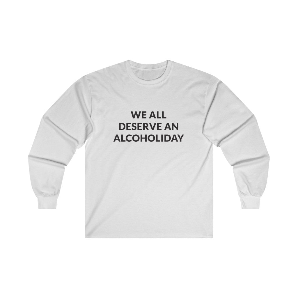 Alcoholiday Long Sleeve Tee Alcoholiday Long Sleeve Tee