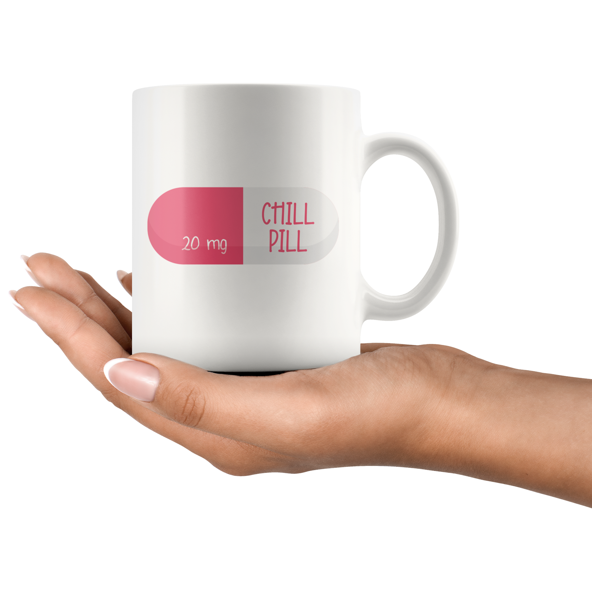 Chill Pill Coffee Mug Chill Pill Coffee Mug