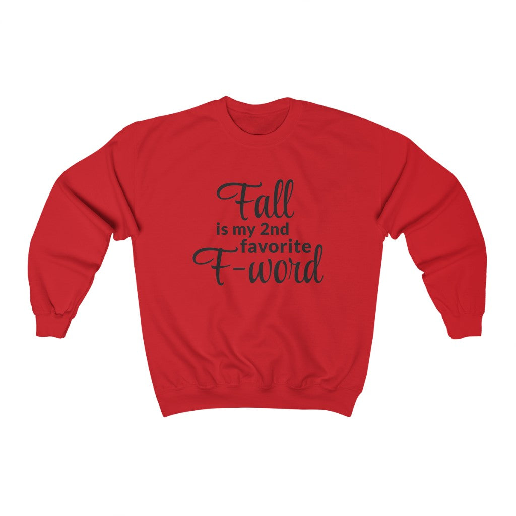 Favorite F- Word Crewneck Sweatshirt Favorite F- Word Crewneck Sweatshirt