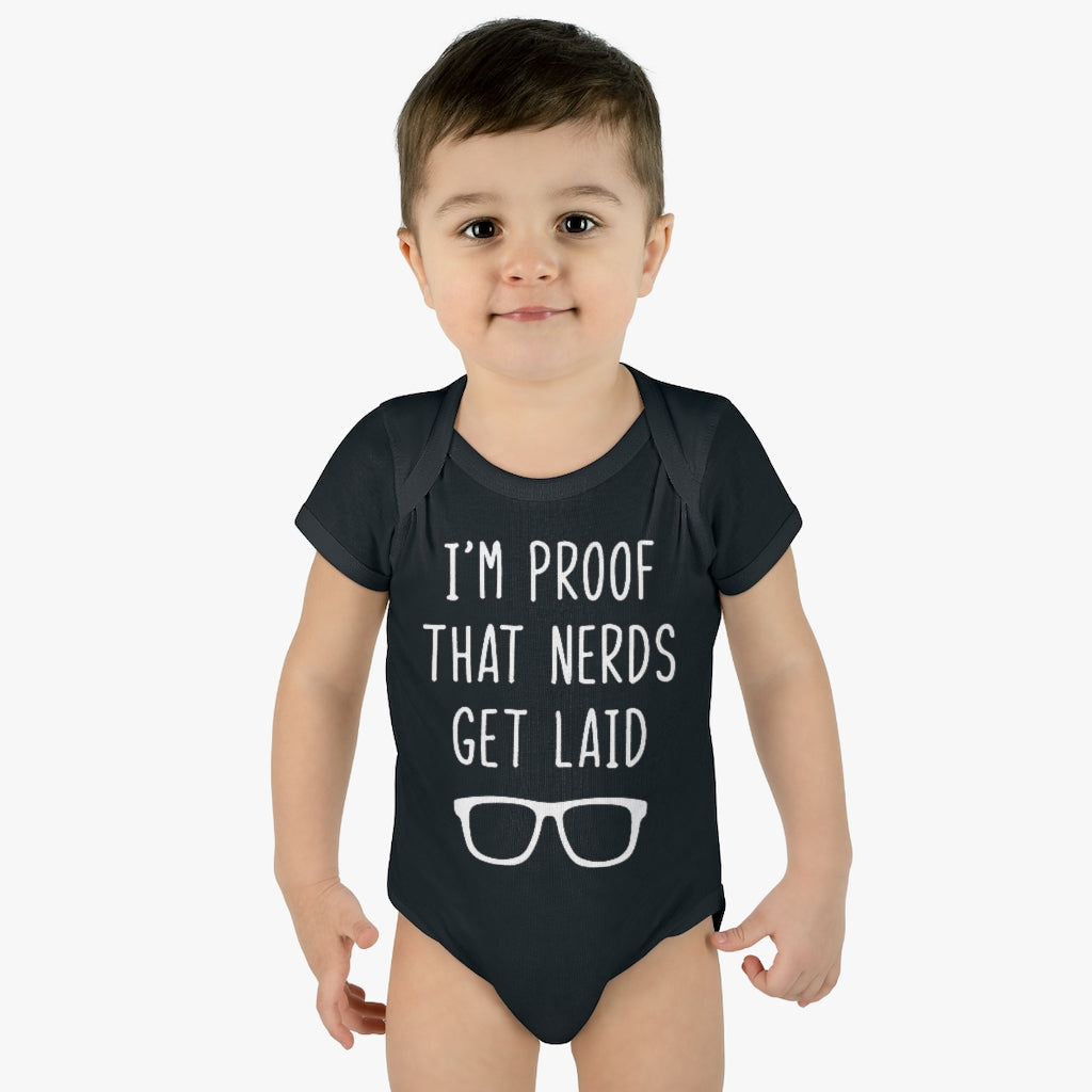 Nerds Do Get Laid Infant Onesie Nerds Do Get Laid Infant Onesie
