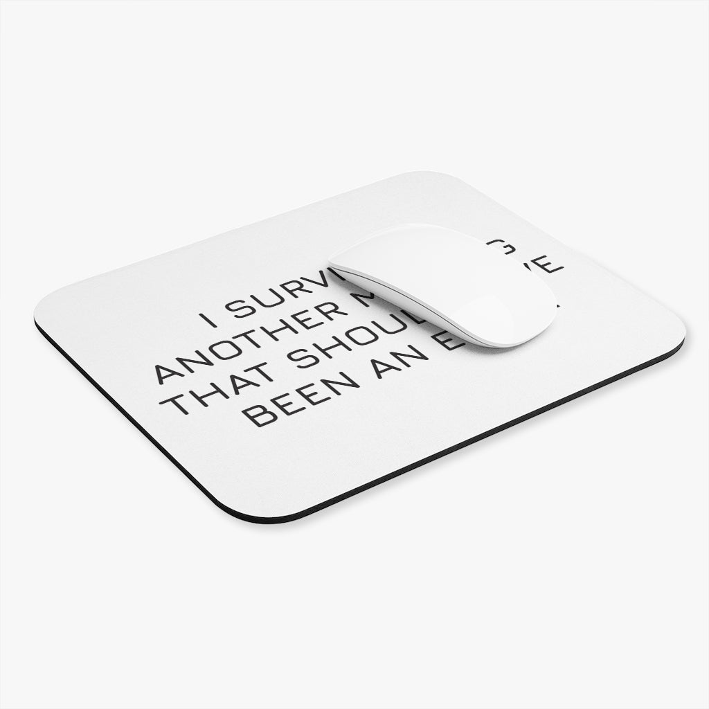 I Survived Another Meeting Workplace Mouse Pad I Survived Another Meeting Workplace Mouse Pad
