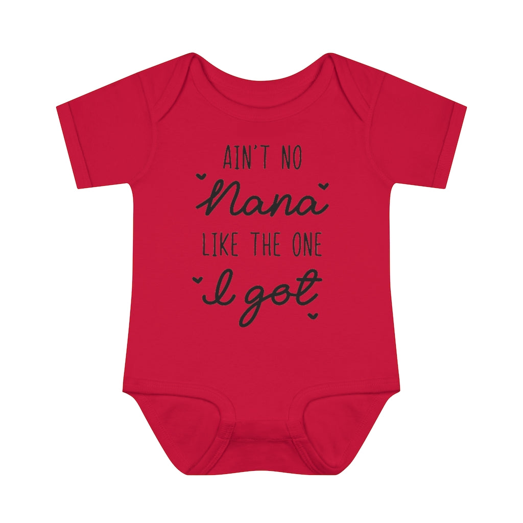 Ain't No Nana Infant Onesie Ain't No Nana Infant Onesie
