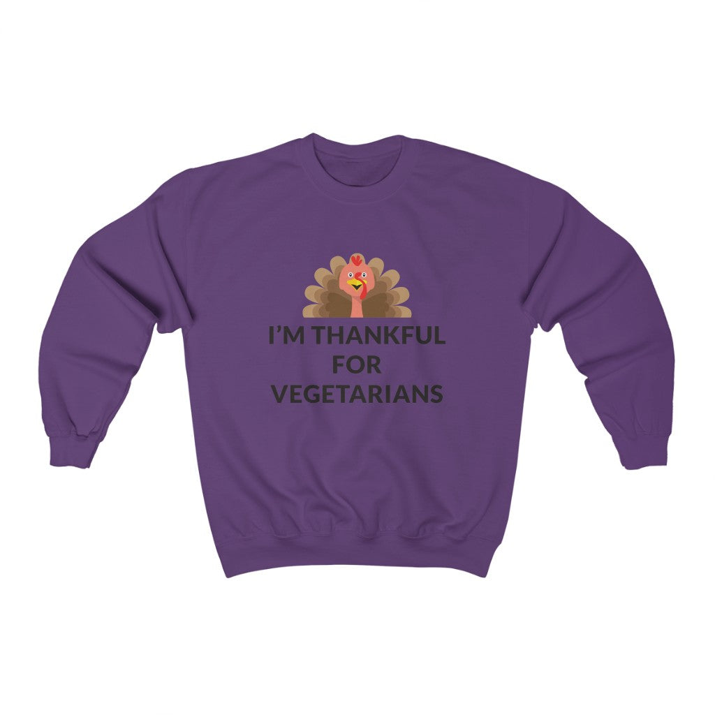 Thankful For Vegetarians Crewneck Sweatshirt Thankful For Vegetarians Crewneck Sweatshirt
