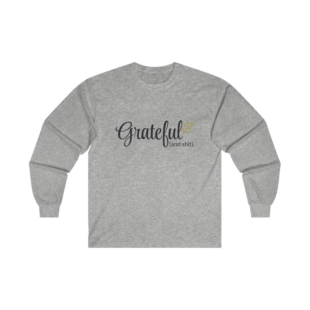 Grateful Long Sleeve Tee Grateful Long Sleeve Tee