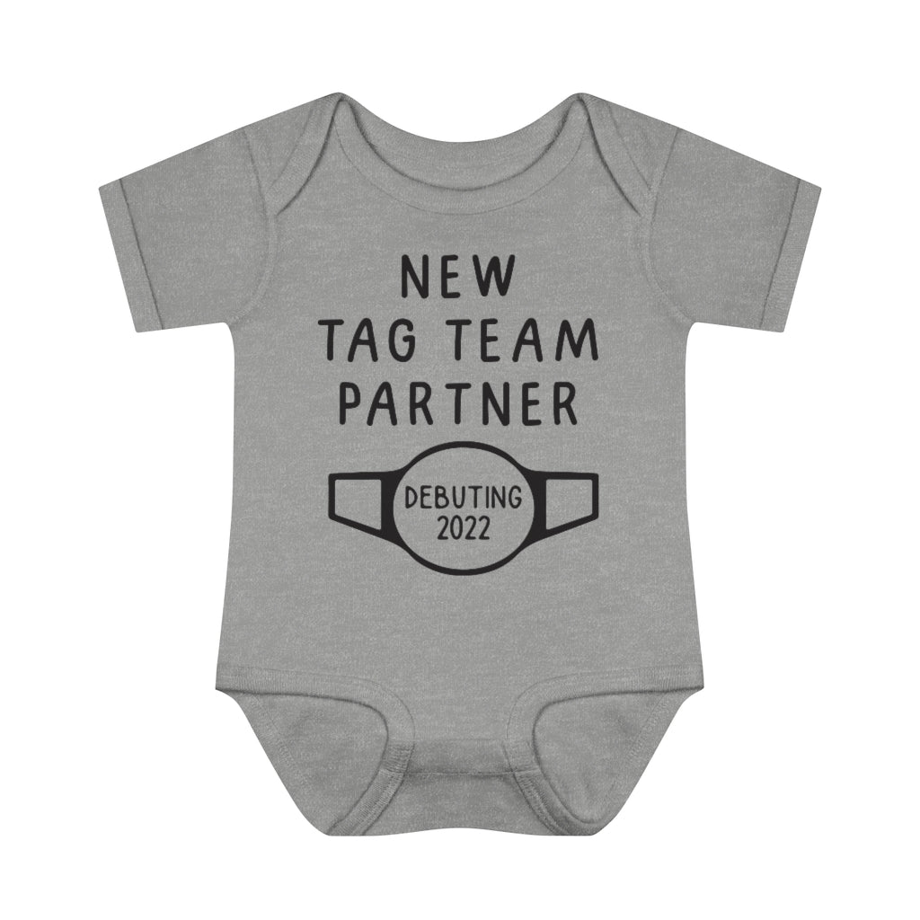 Tag Team Partner Infant Onesie Tag Team Partner Infant Onesie
