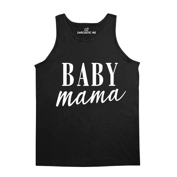 Baby Mama Unisex Tank Top Baby Mama Black Unisex Tank Top | Sarcastic Me