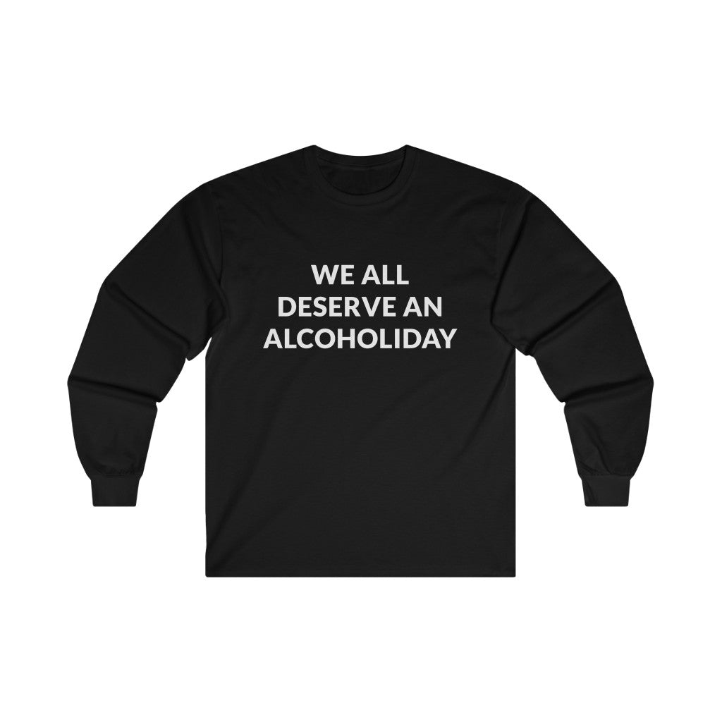 Alcoholiday Long Sleeve Tee Alcoholiday Long Sleeve Tee