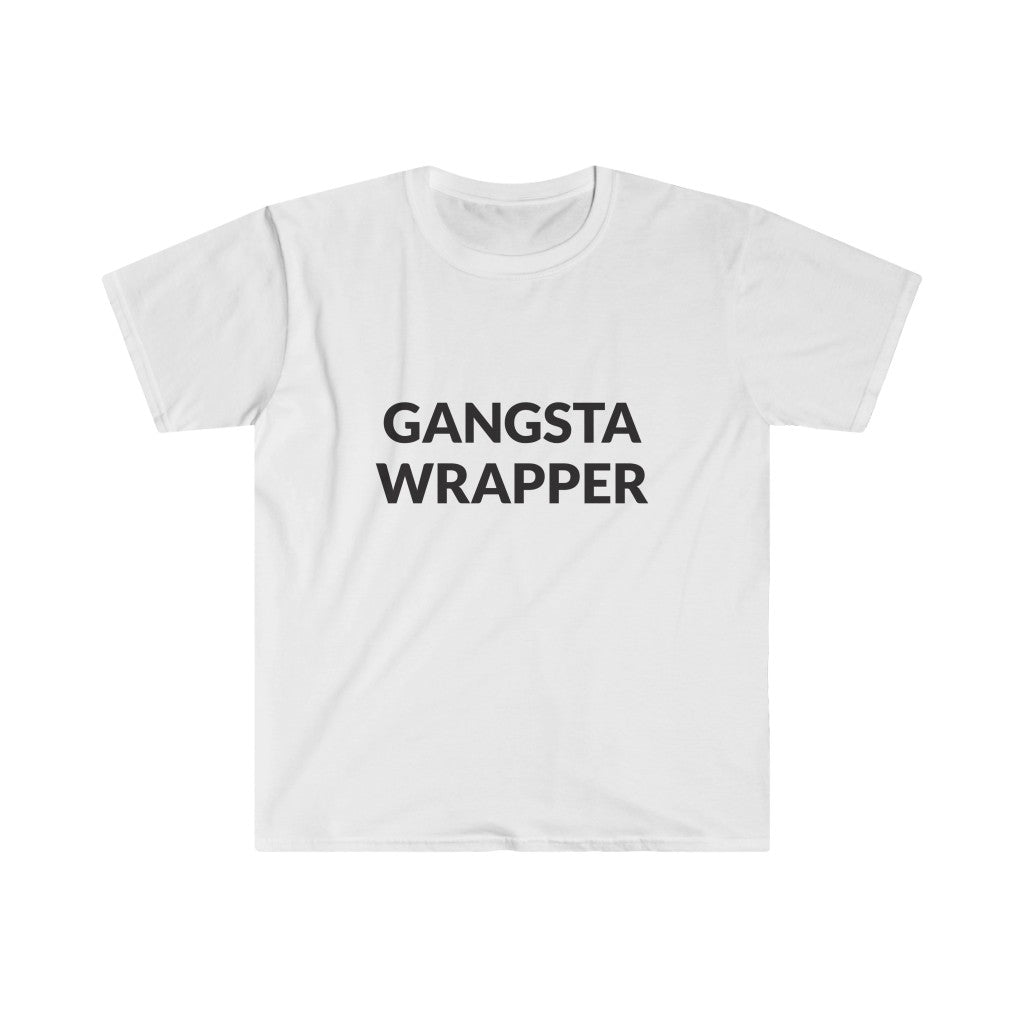 Gangsta Wrapper T-Shirt Gangsta Wrapper T-Shirt