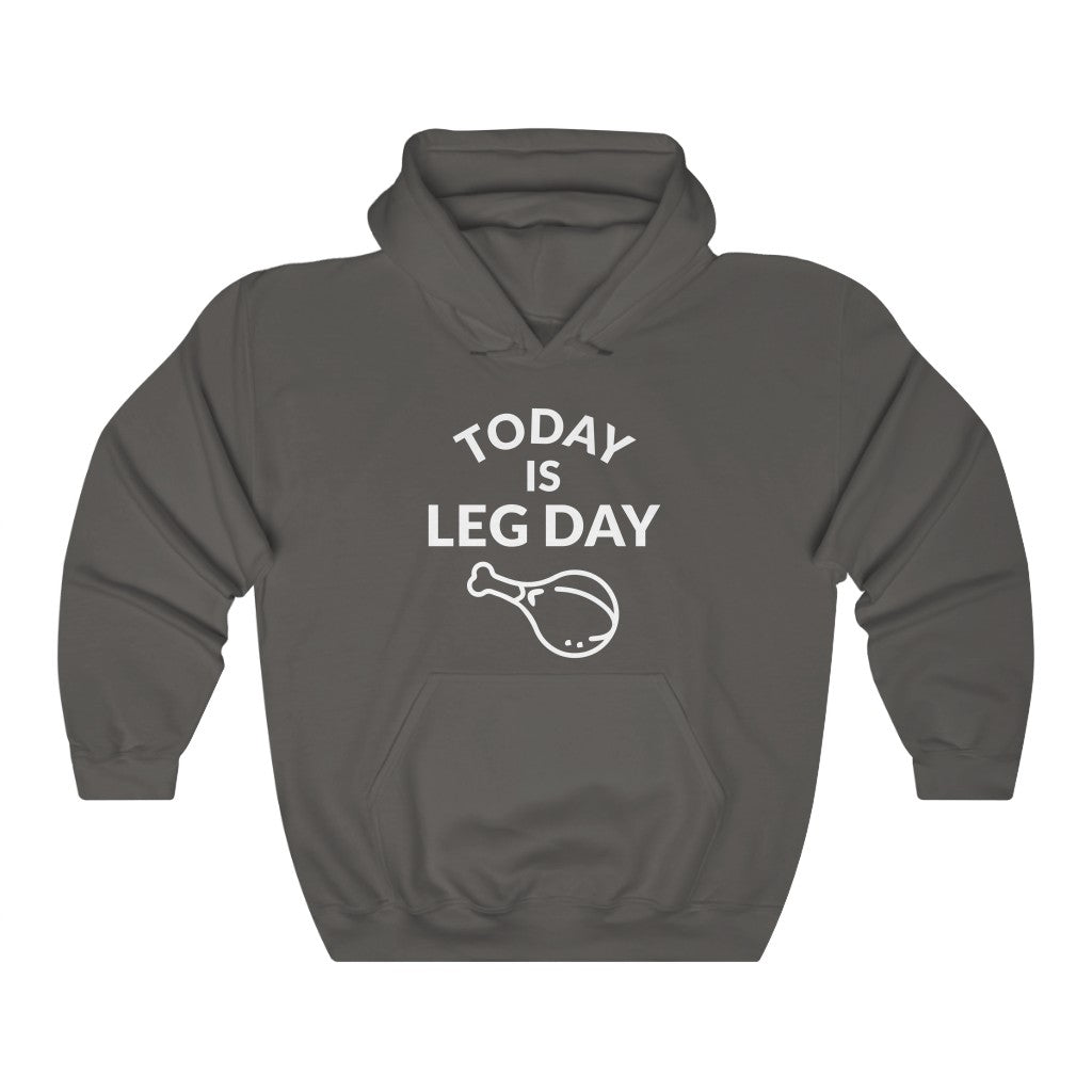 Leg Day Hooded Sweatshirt Leg Day Hooded Sweatshirt