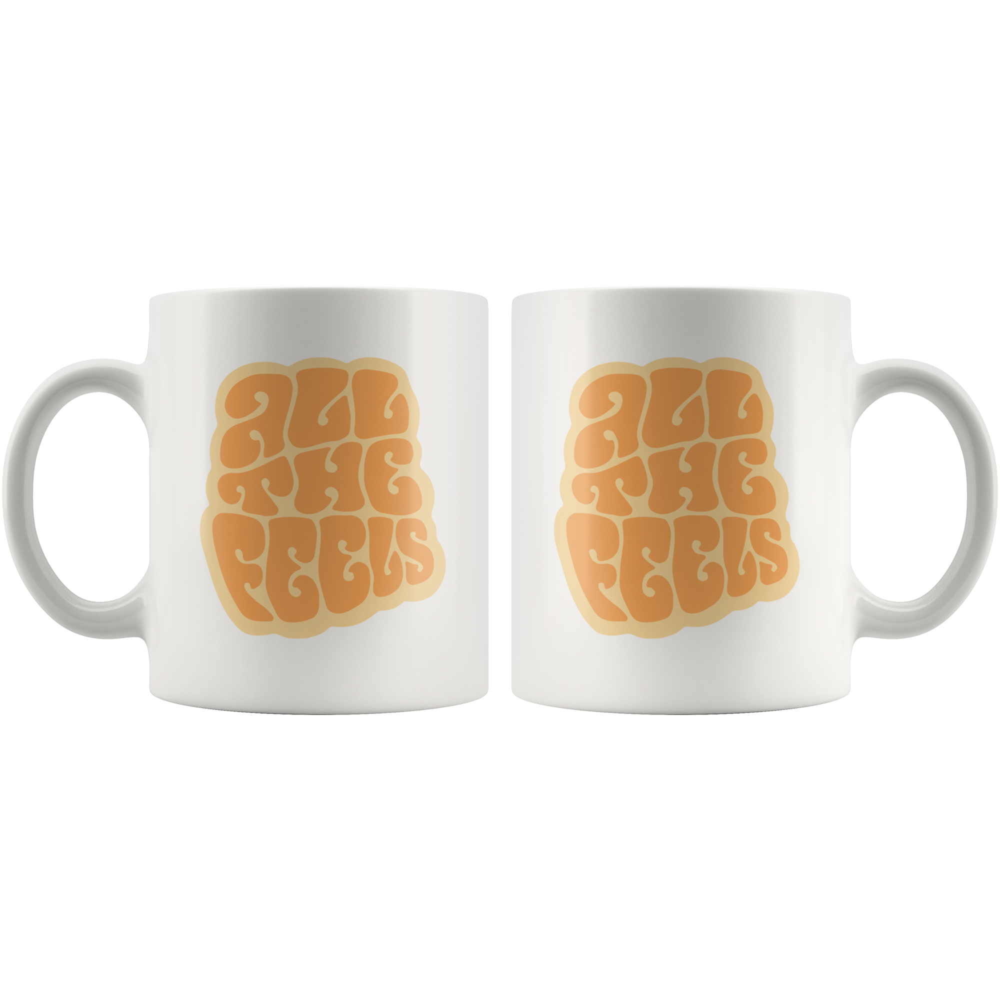 All The Feels Coffee Mug All The Feels Coffee Mug