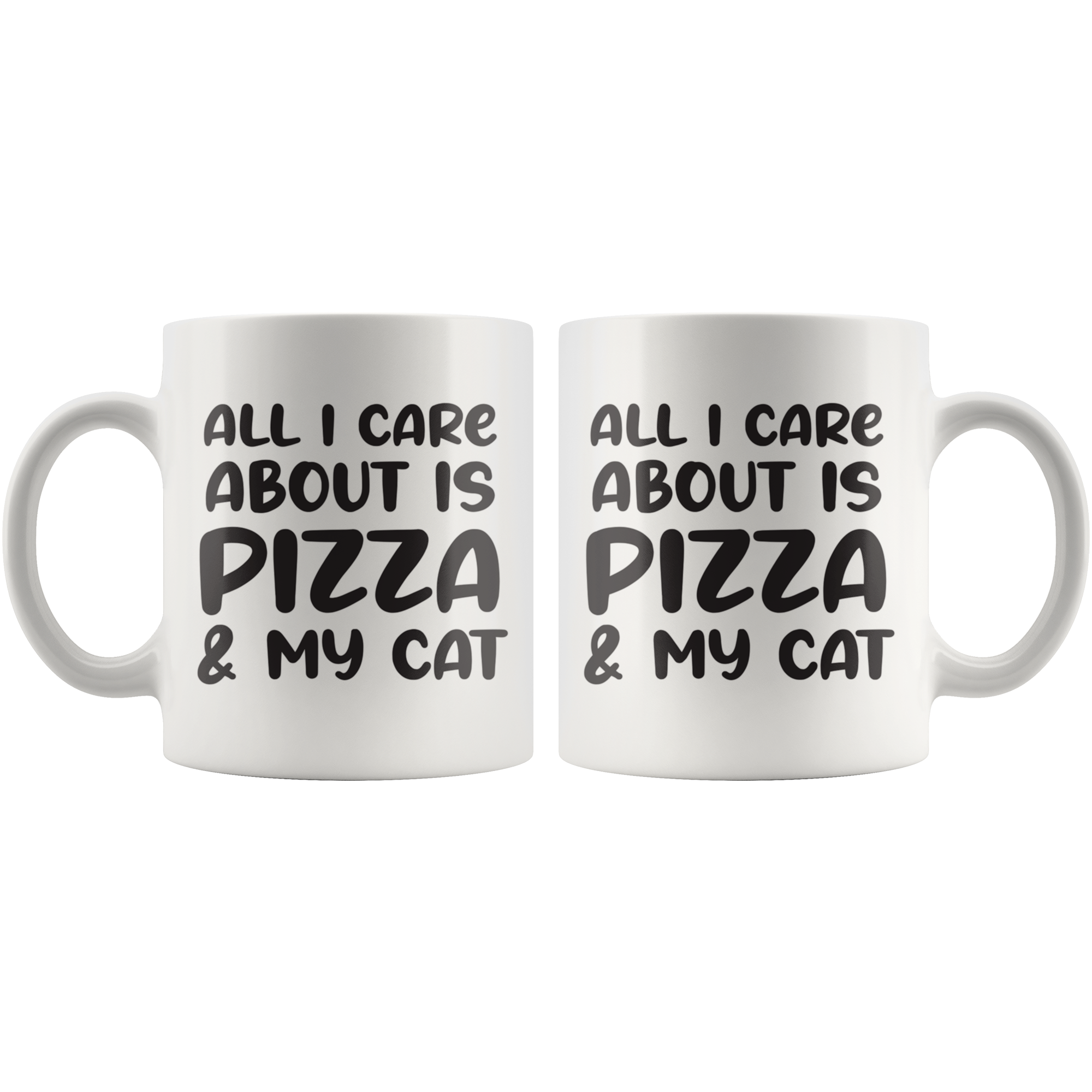All I care About Is Pizza Coffee Mug All I care About Is Pizza Coffee Mug